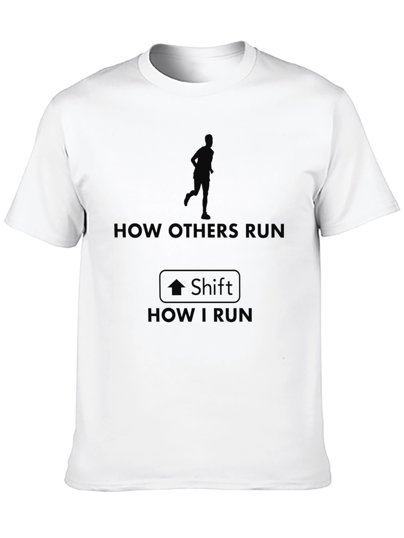 Black How I Run Funny Graphic Tee view 10