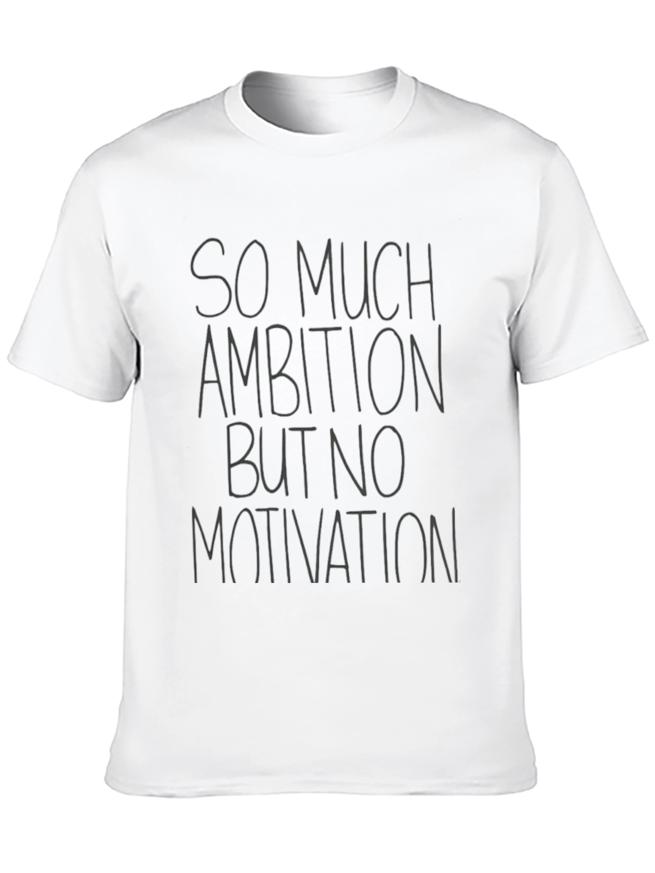 Black Ambition, No Motivation Black Graphic Tee view 10