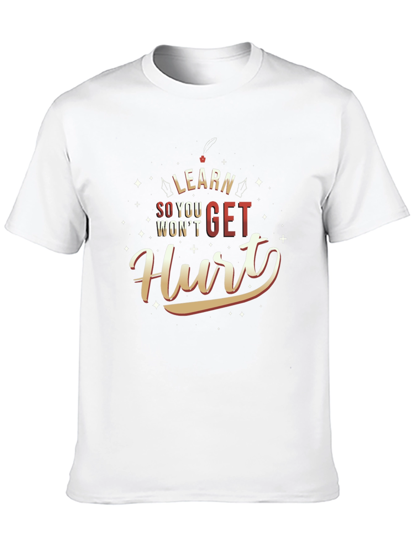 Black Learn So You Won't Get Hurt T-Shirt view 10
