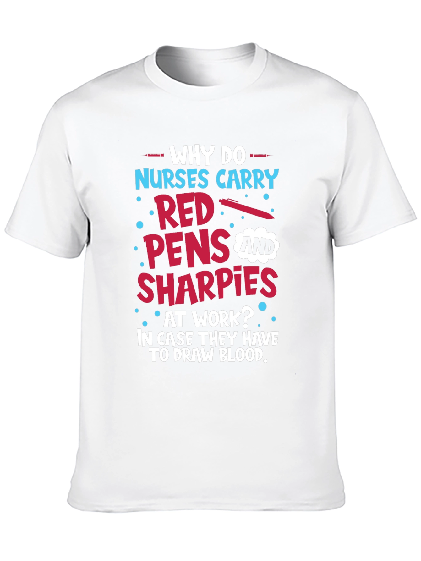Black Funny Nurse T-Shirt: Red Pens & Sharpies view 10