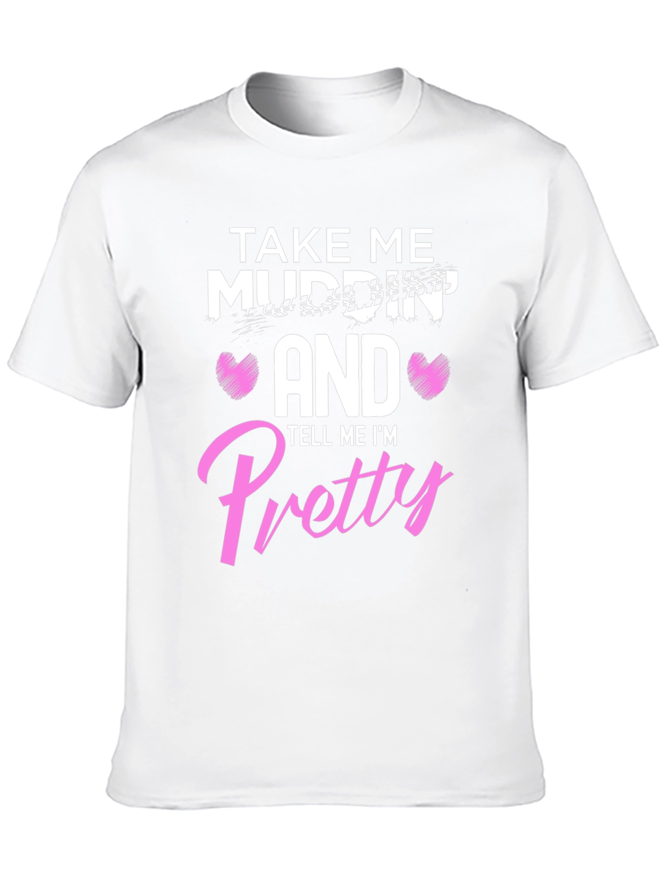 Black Take Me Mudding T-Shirt view 10