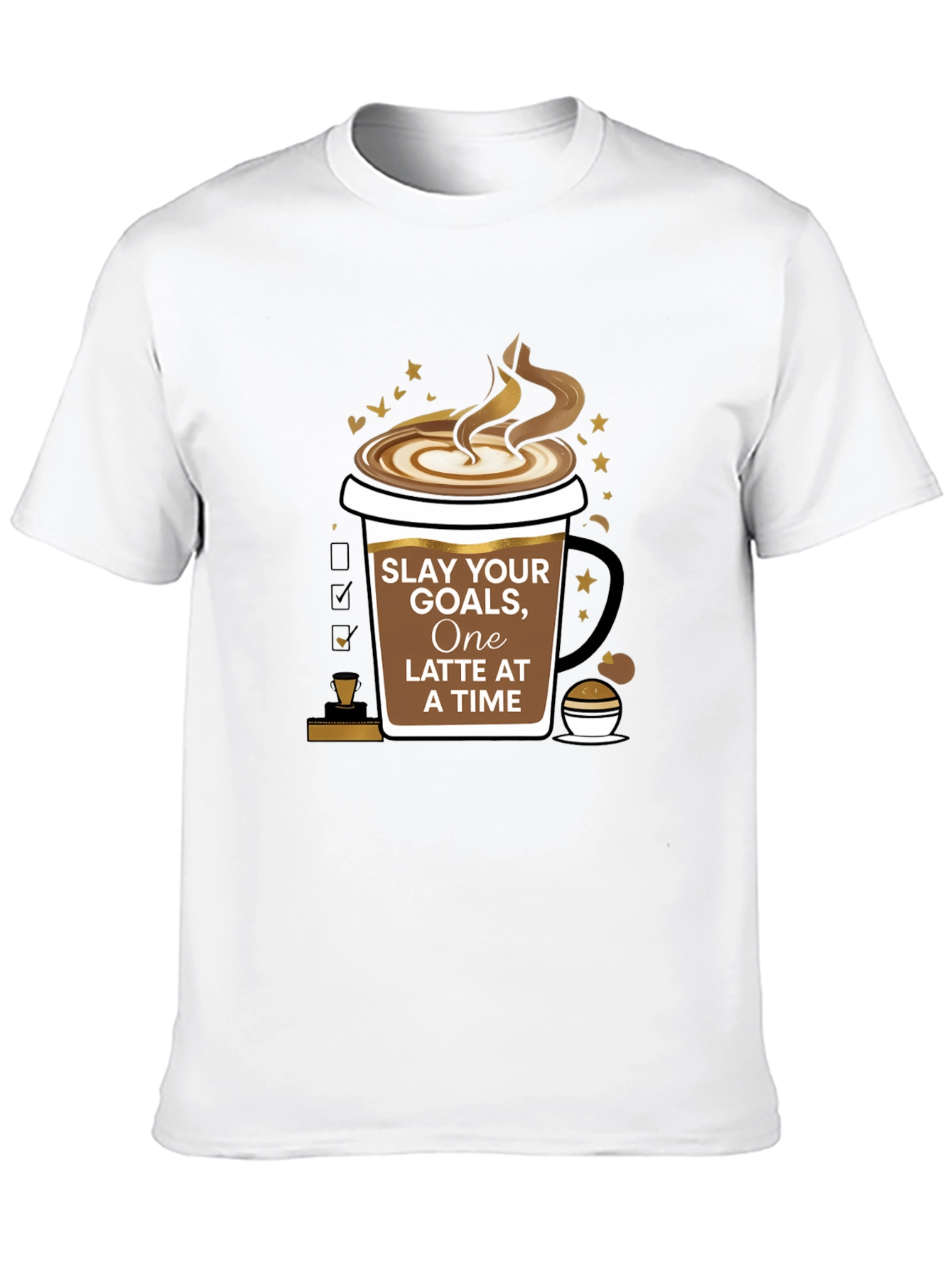 Black Slay Your Goals Coffee T-Shirt - One Latte at a Time view 10