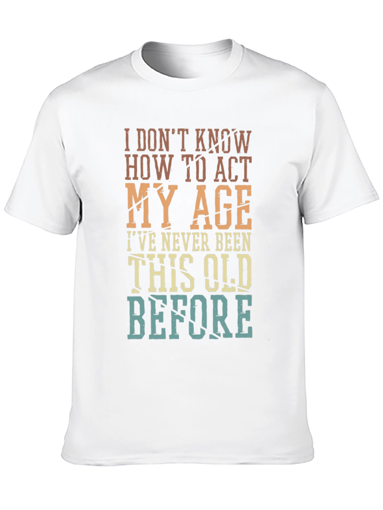 Black Funny "Act My Age" Graphic T-Shirt view 10