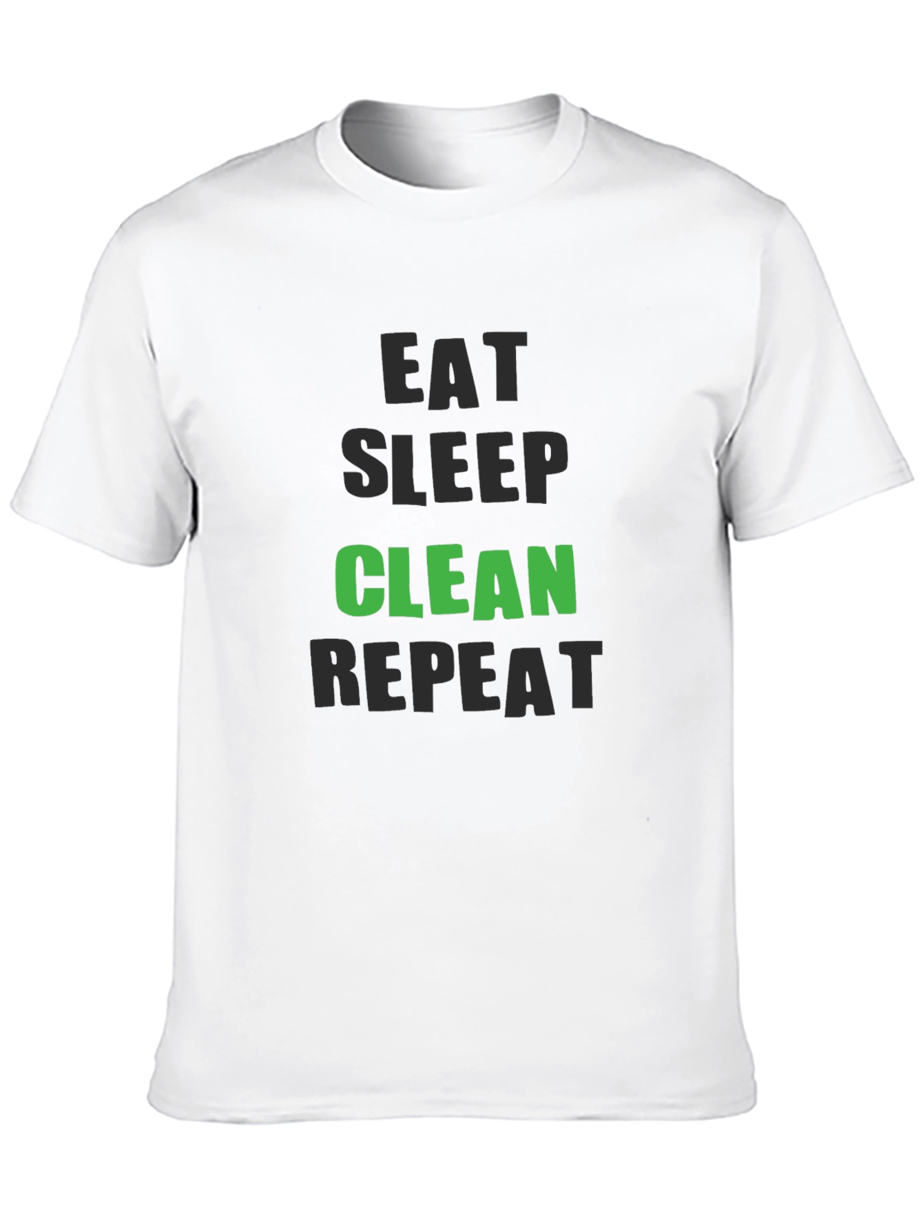 Black Eat Sleep Clean Repeat - Funny Cleaning T-Shirt view 10
