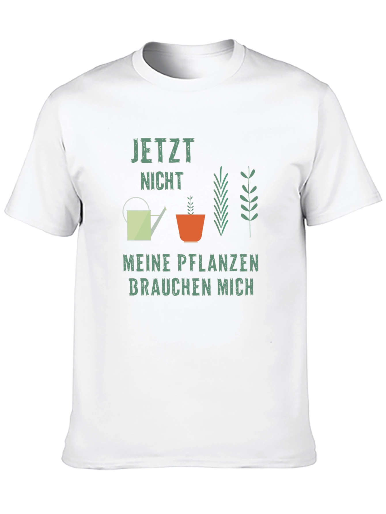 Black Plant Lover T-Shirt: Jetzt Nicht Meine Pflanzen Brauchen Mich view 10