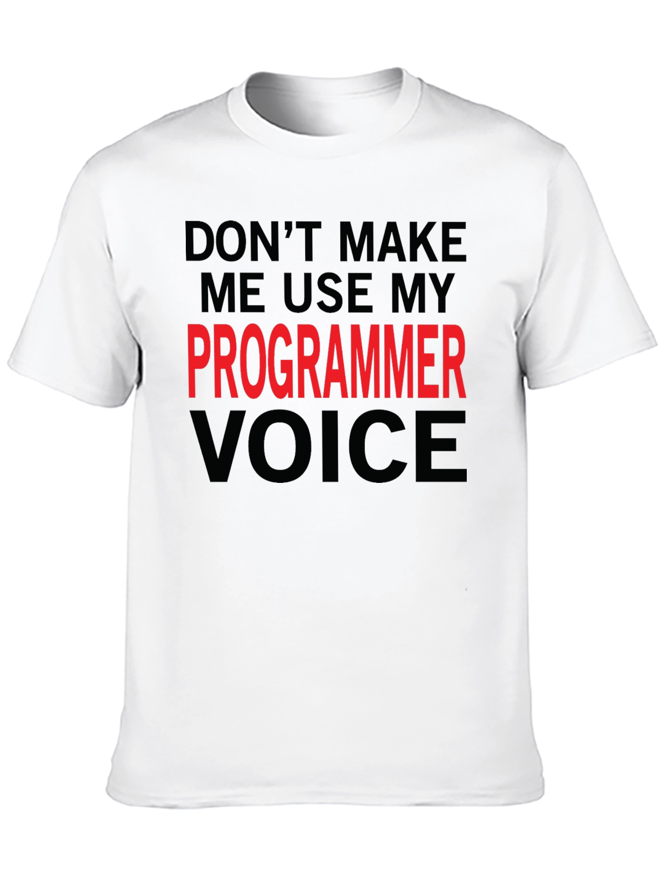 Black Programmer Voice T-Shirt - Funny Coder Tee view 10