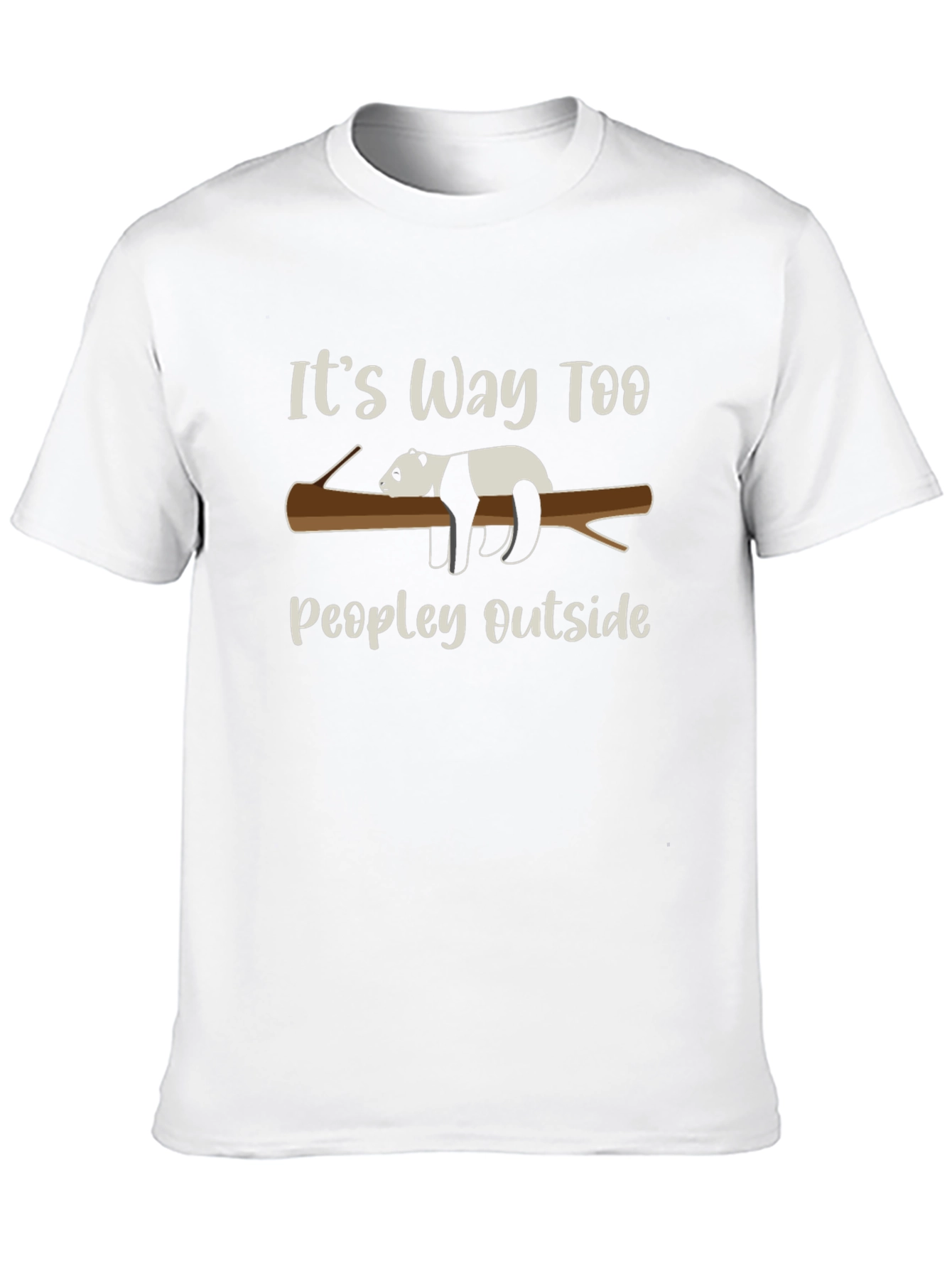 Black It's Way Too Peopley Outside Panda T-Shirt view 10