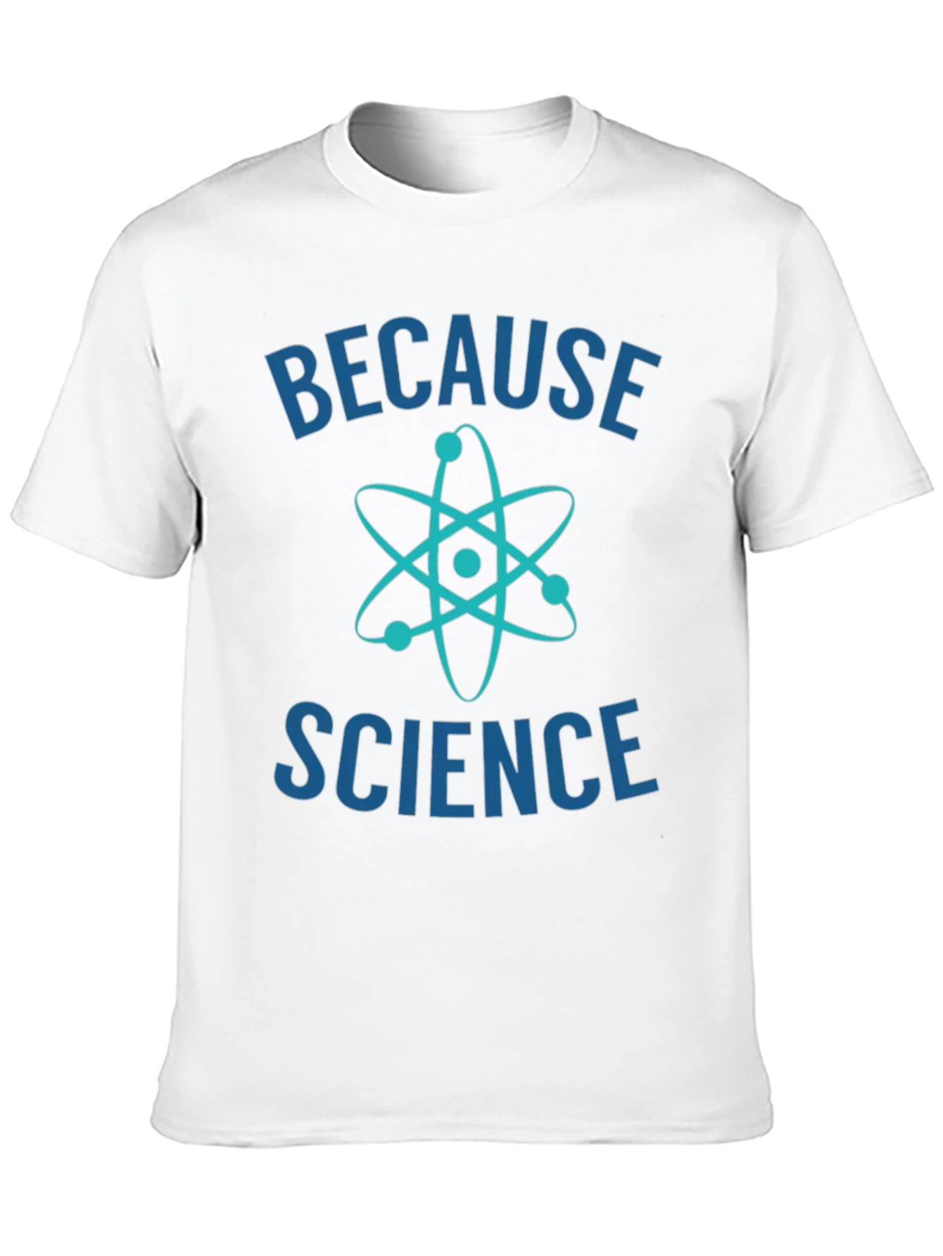 Black Because Science T-Shirt - Cool Atom Design view 10