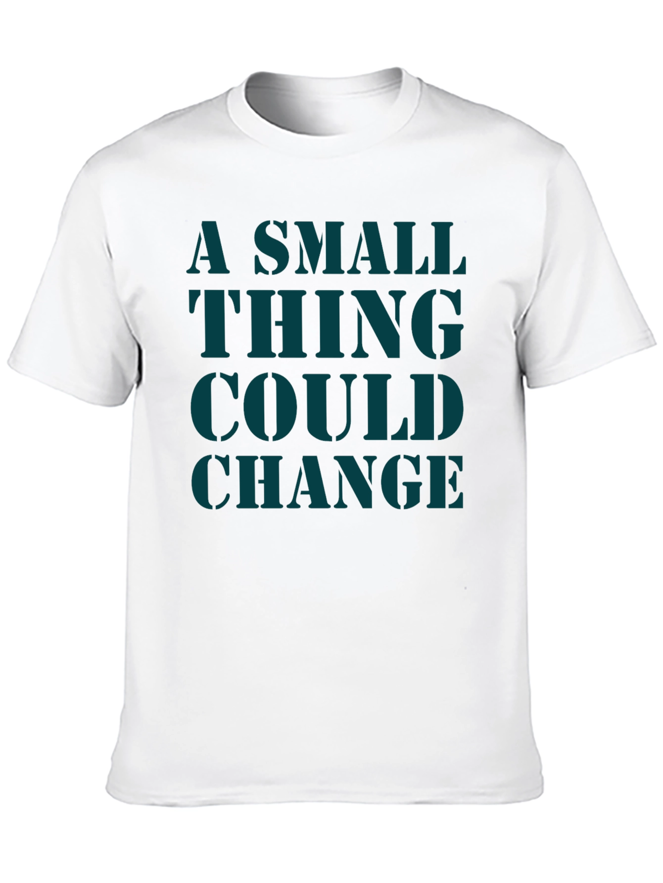Black A Small Thing Could Change Graphic Tee view 10