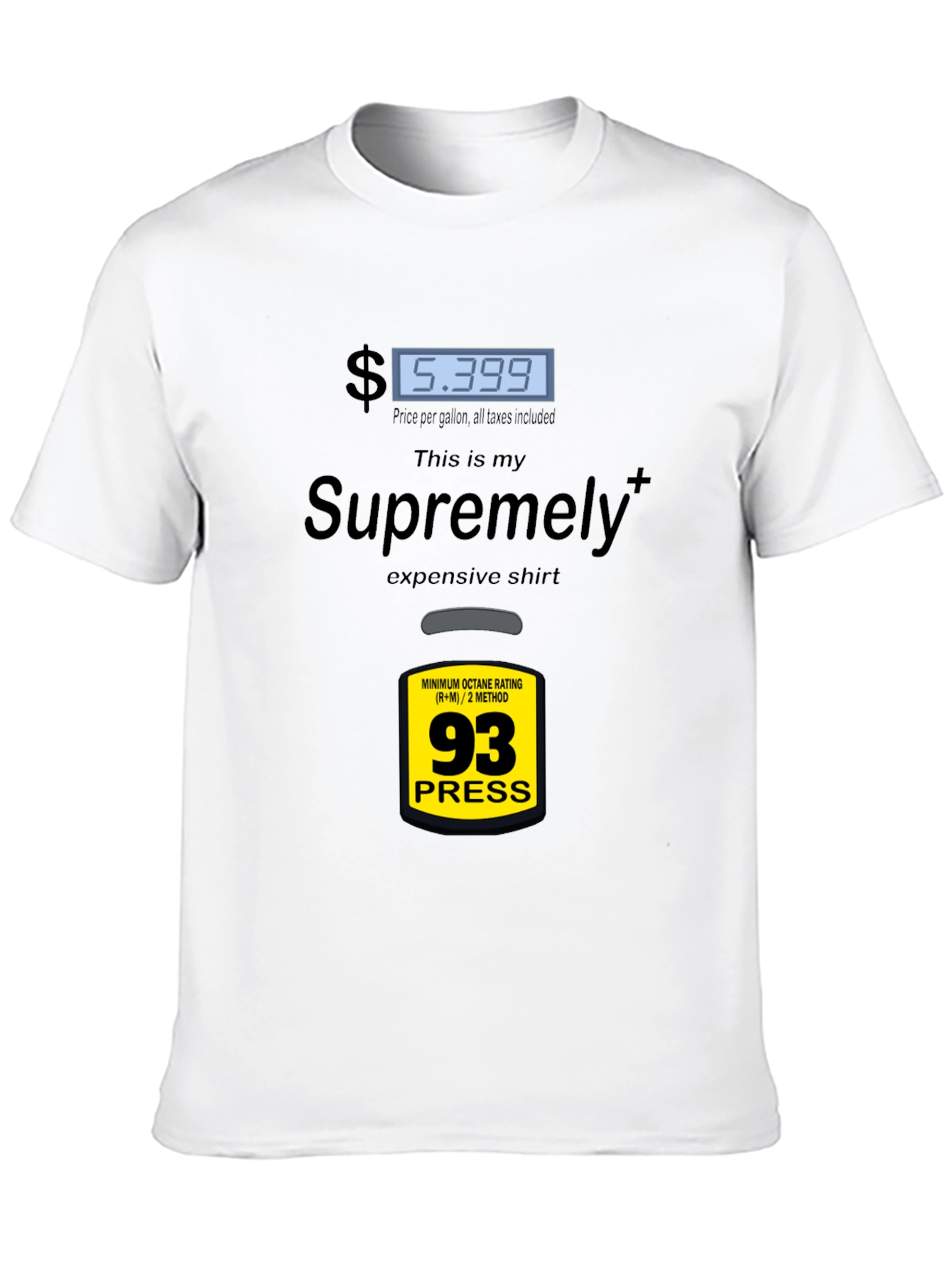 Black Supremely Expensive Gas Price T-Shirt view 10