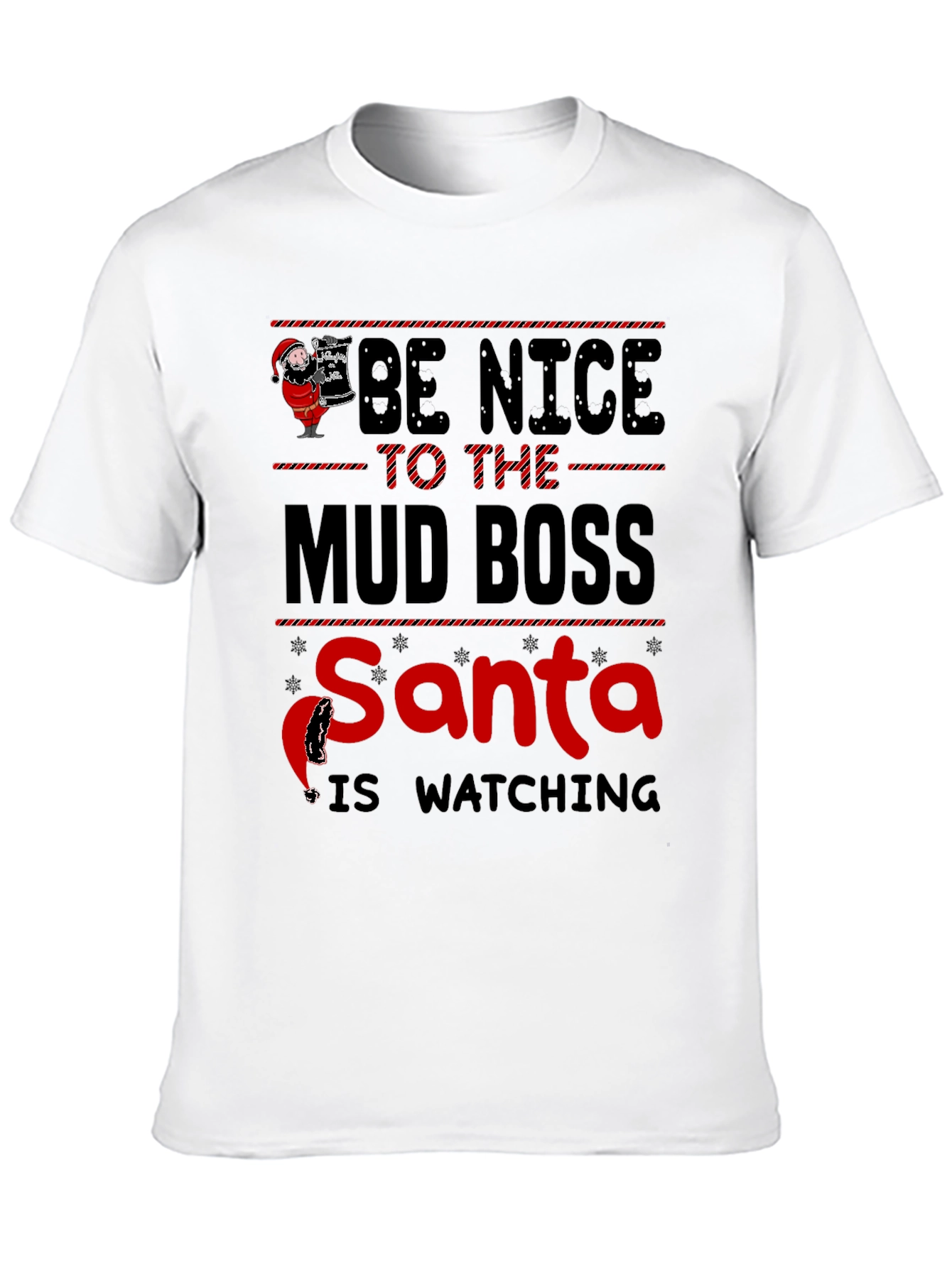 Black Be Nice to The Mud Boss Santa Graphic T-Shirt view 10