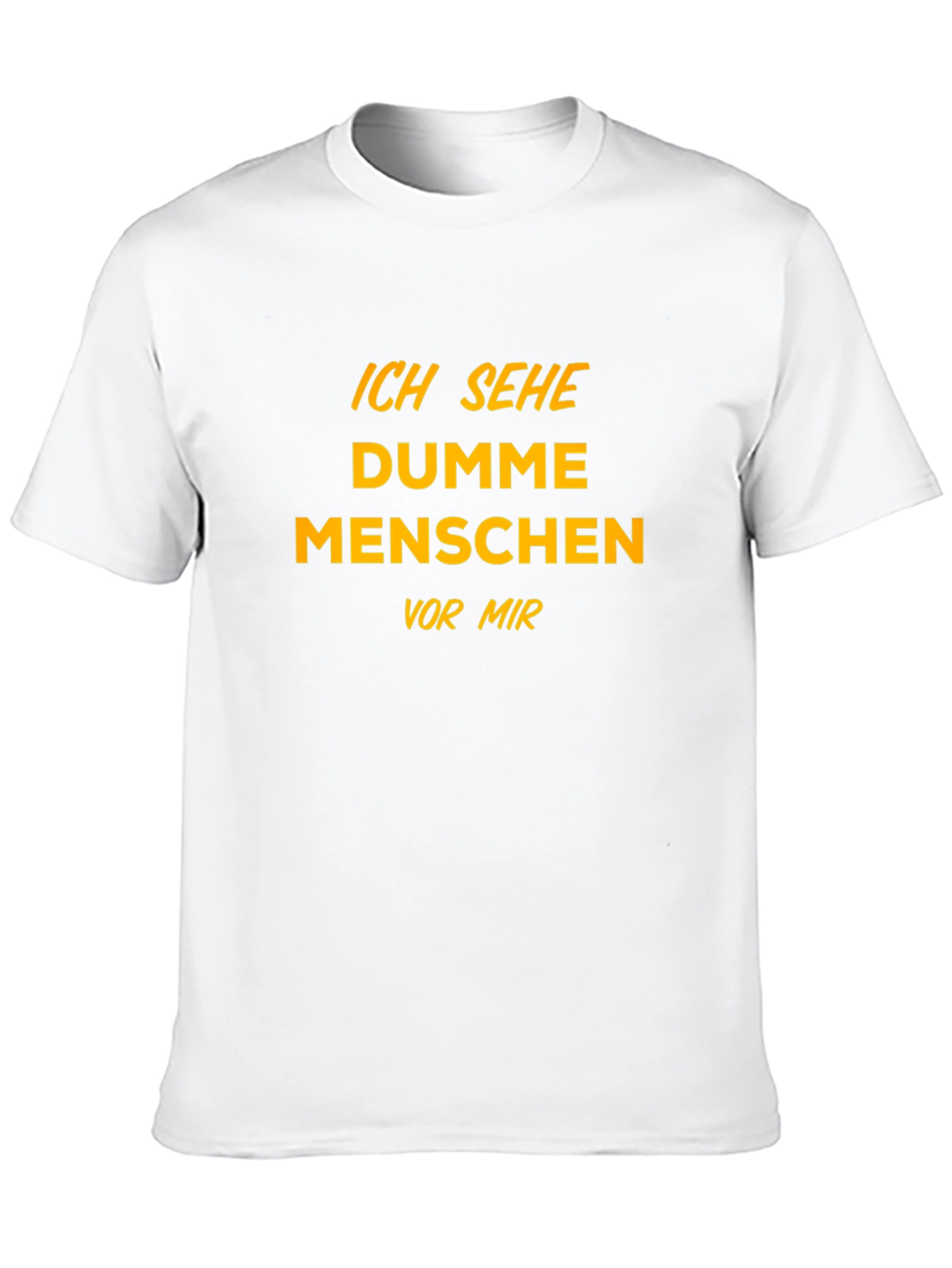 Black Ich Sehe Dumme Menschen Funny T-Shirt view 10