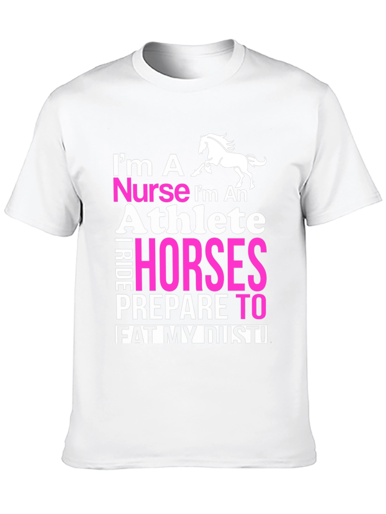 Nurse Athlete Horse Rider T-Shirt - 10