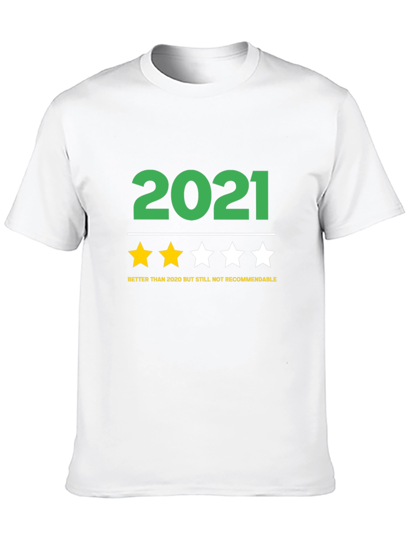 Black 2021 Funny Review T-Shirt - Better Than 2020 view 10