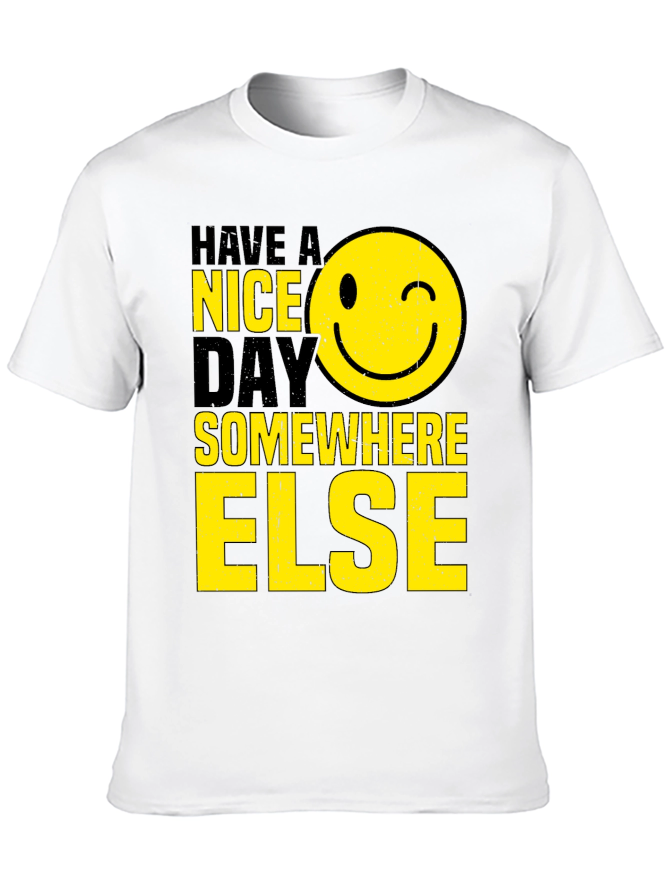 Black Have A Nice Day T-Shirt view 10