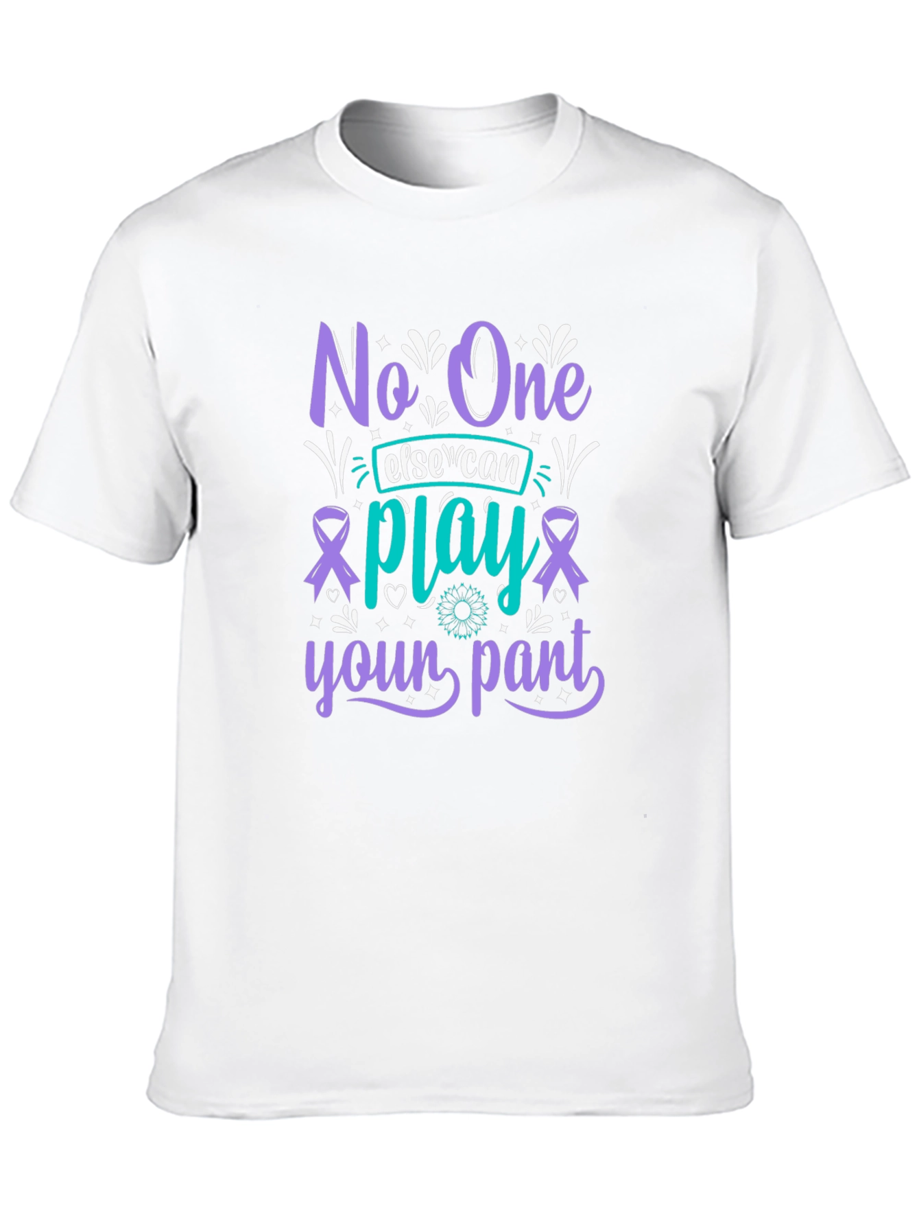 Black Unique Graphic T-Shirt - "No One Else Can Play Your Part" view 10