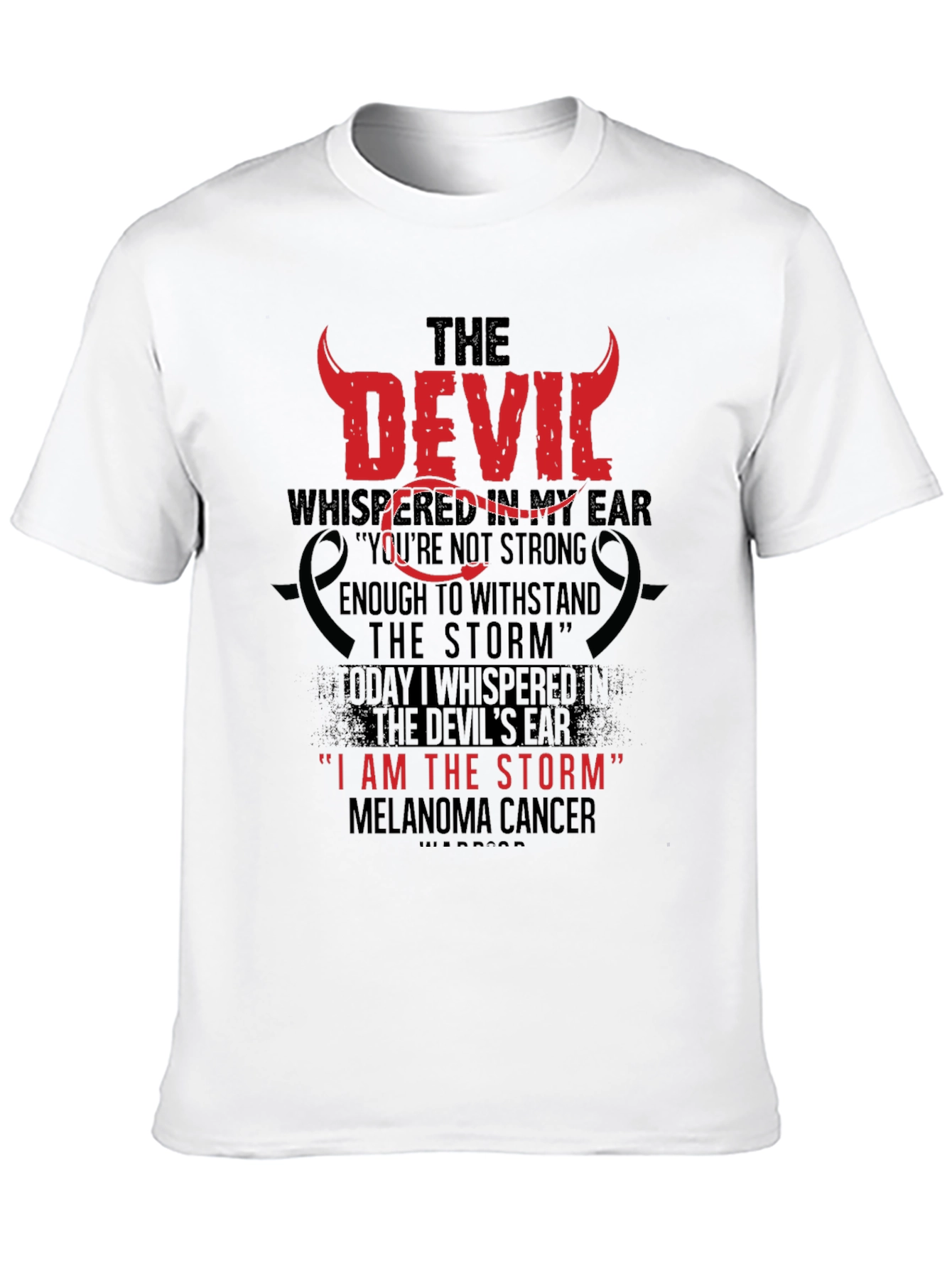 Black The Devil Whispered Melenoma Awareness T-Shirt view 10