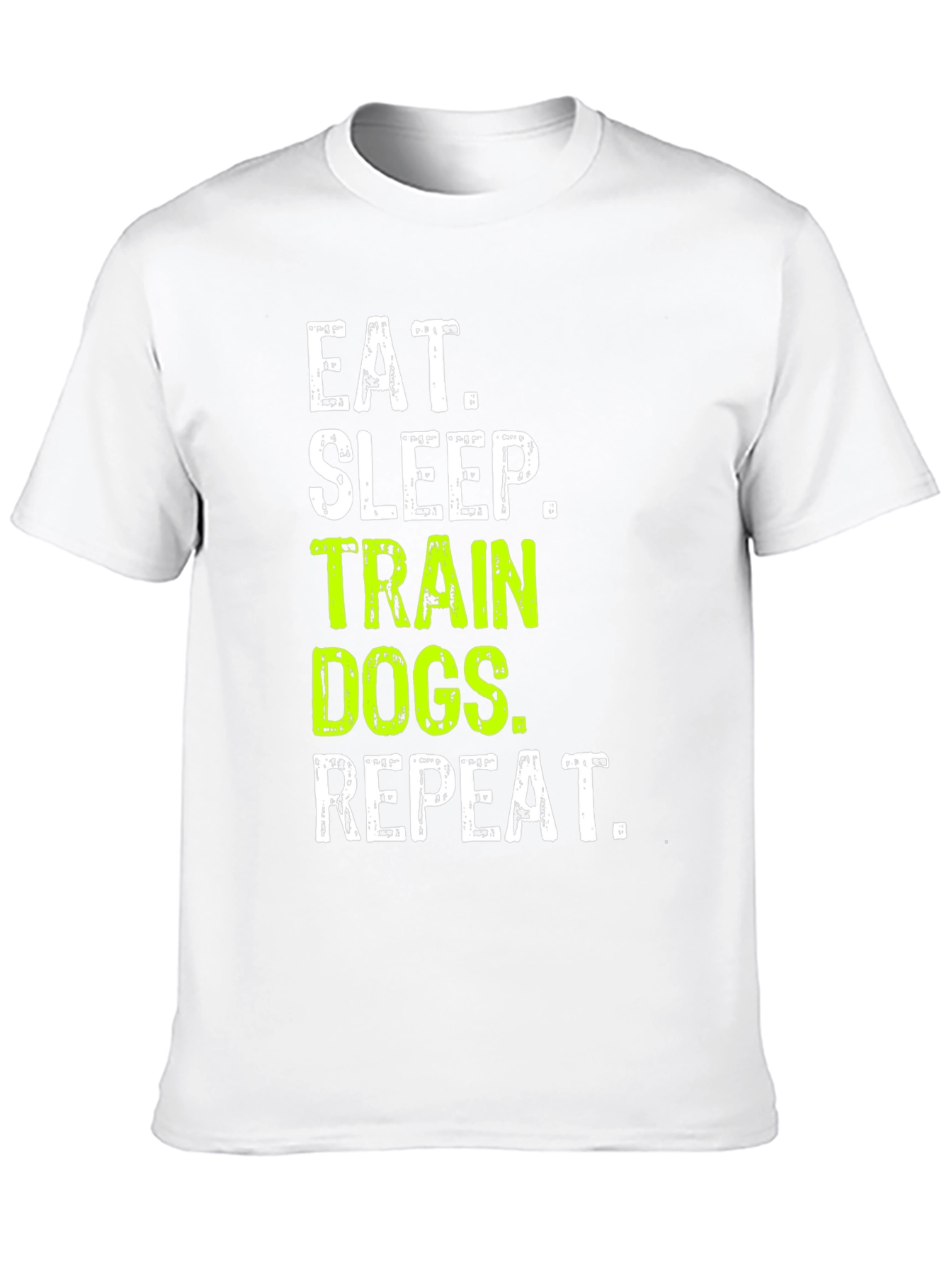 Eat Sleep Train Dogs Repeat T-Shirt - 10