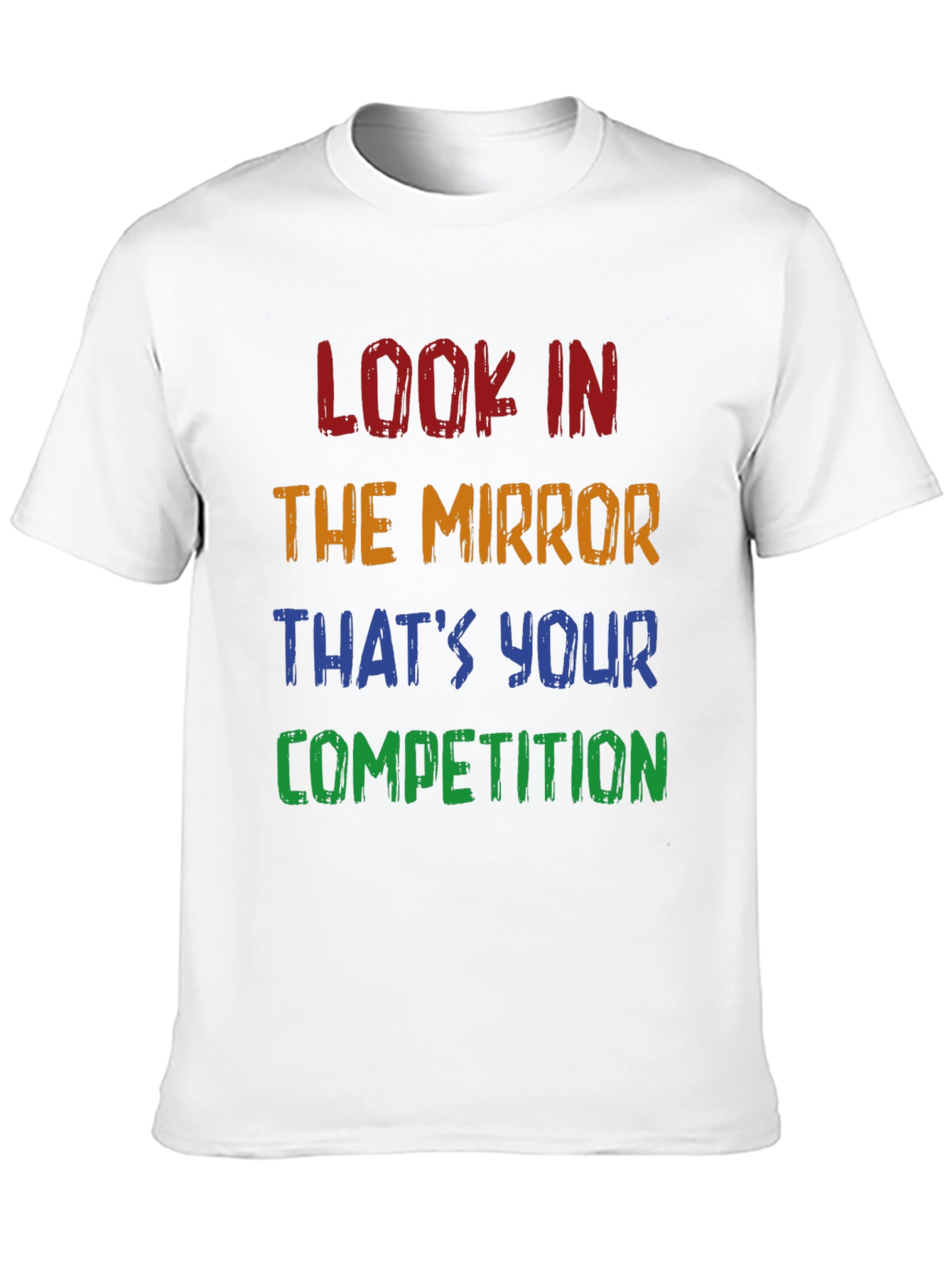 Black Motivational T-Shirt: Look in the Mirror - Competition view 10