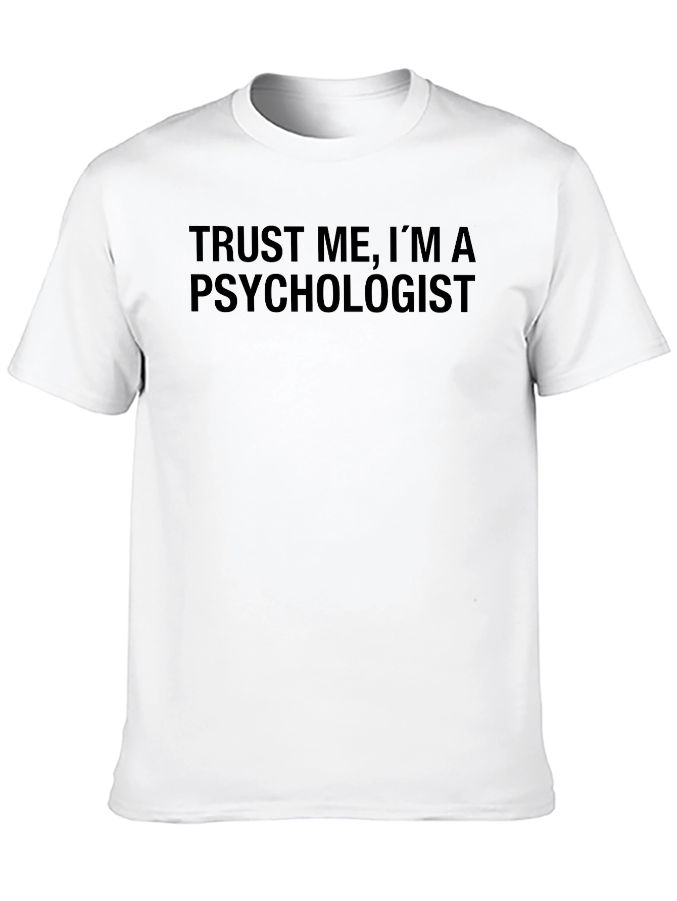 Black Trust Me, I'm A Psychologist T-Shirt view 10