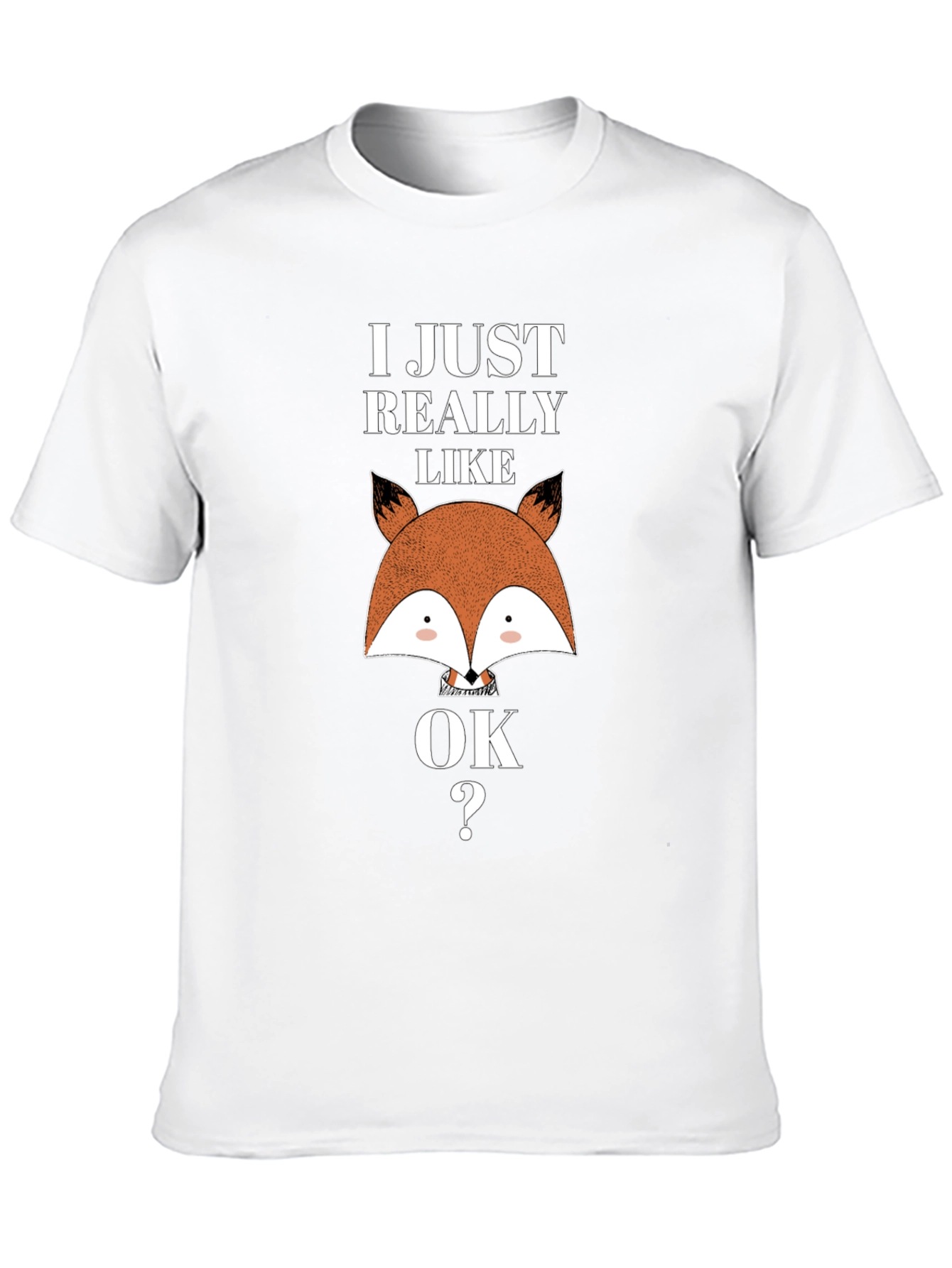 Black I Just Really Like Foxes OK T-Shirt view 10