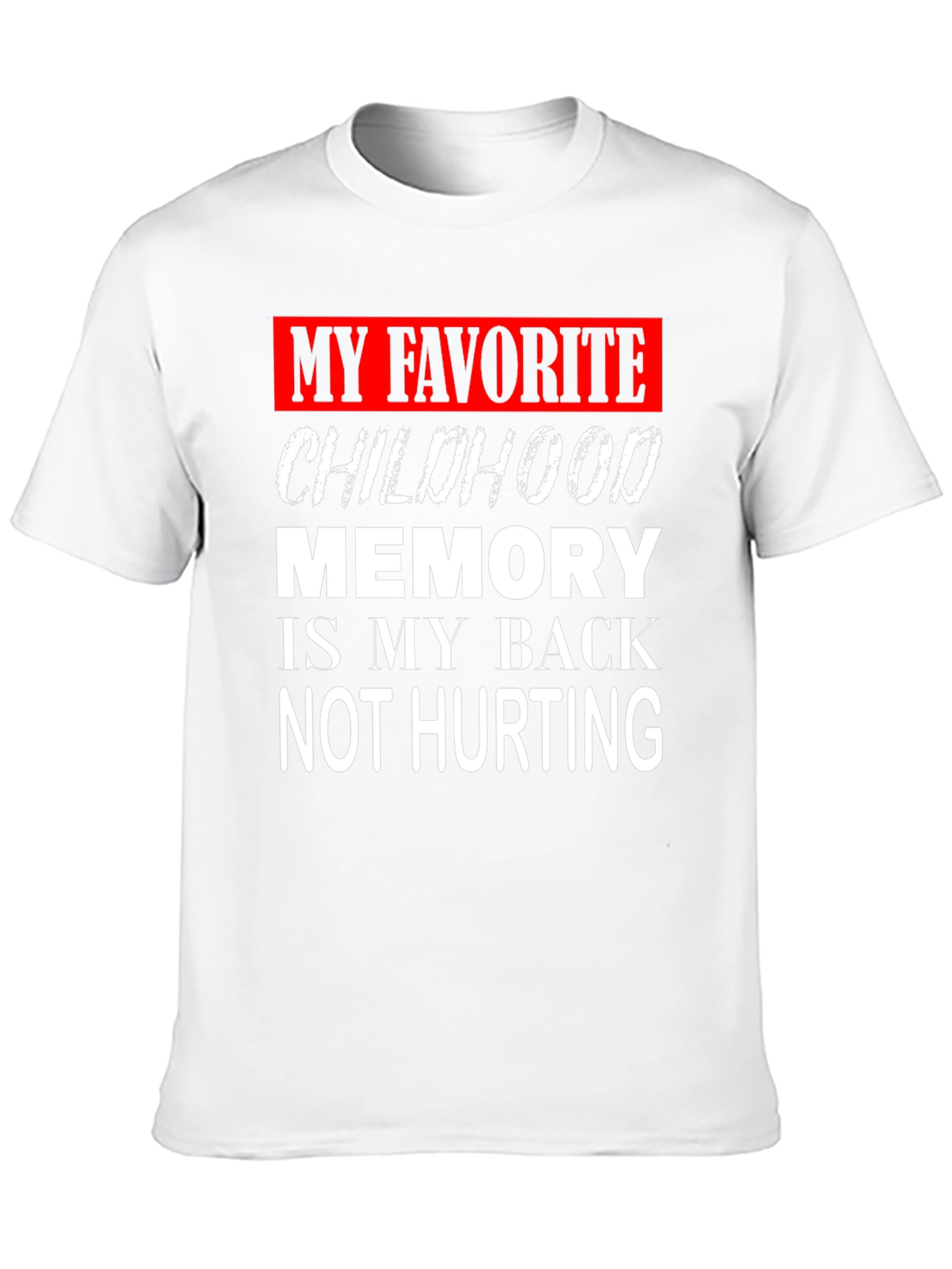 Black Funny Back Pain Childhood Memory Graphic T-Shirt view 10