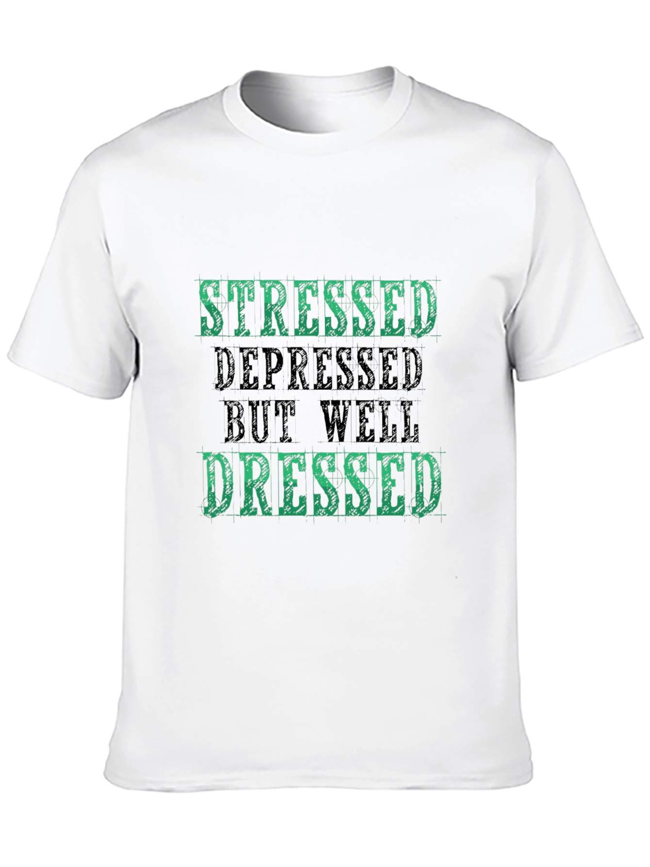 Black Stressed Depressed But Well Dressed T-Shirt view 10