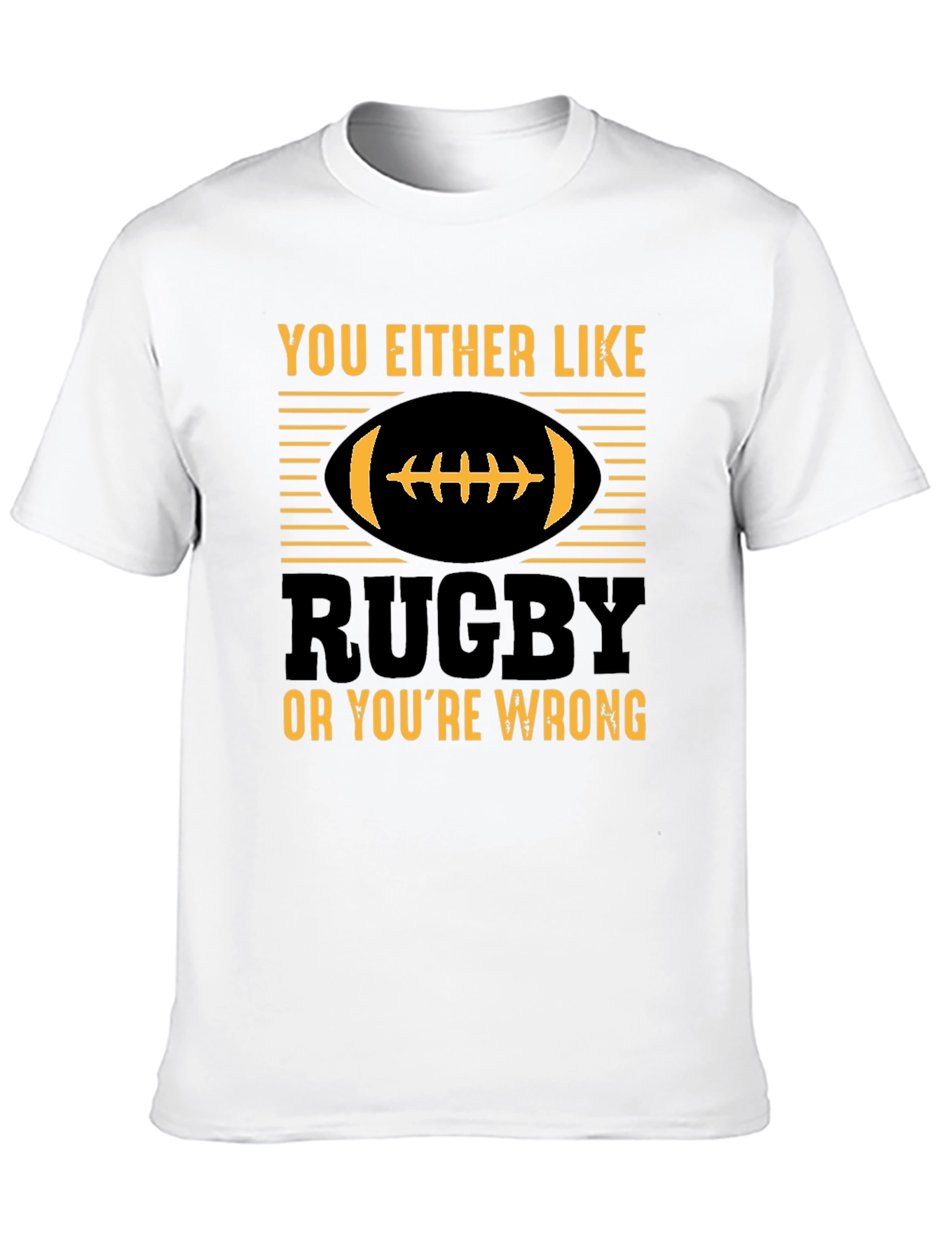 Black Rugby Fan T-Shirt - You Either Like Rugby or You're Wrong view 10