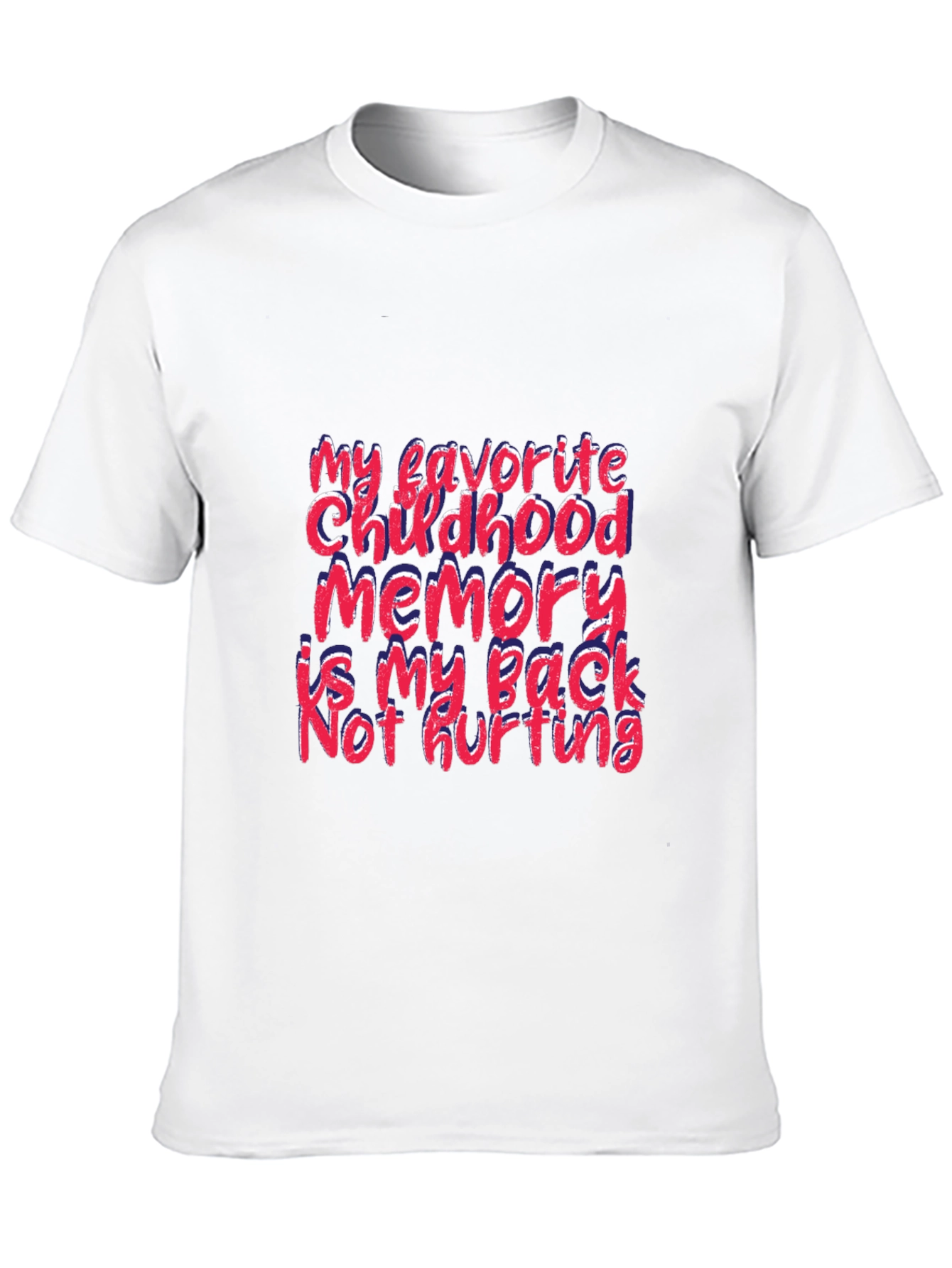 Black Funny Back Pain T-Shirt, Childhood Memory Tee view 10
