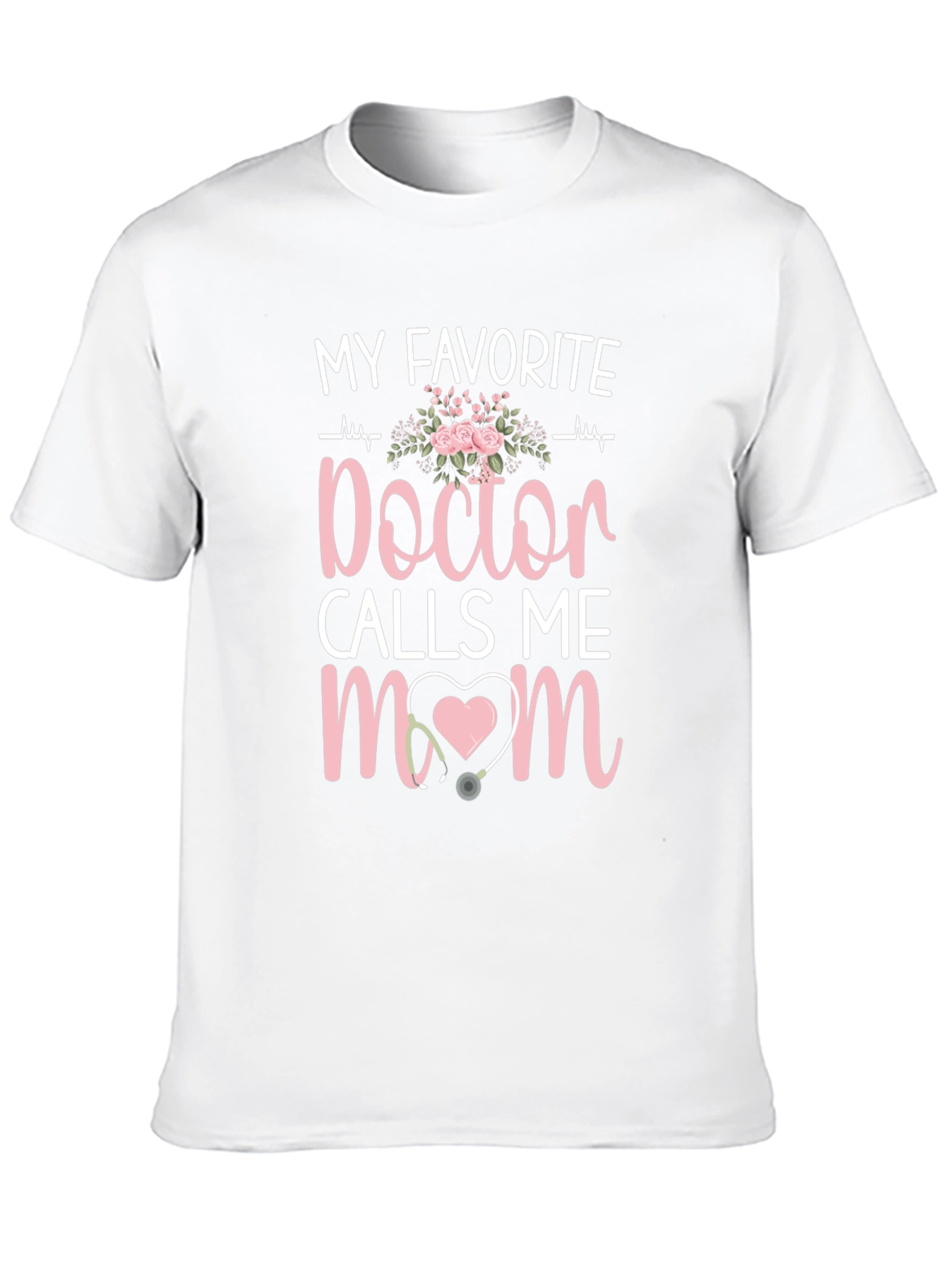 Black My Favorite Doctor Calls Me Mom T-Shirt view 10