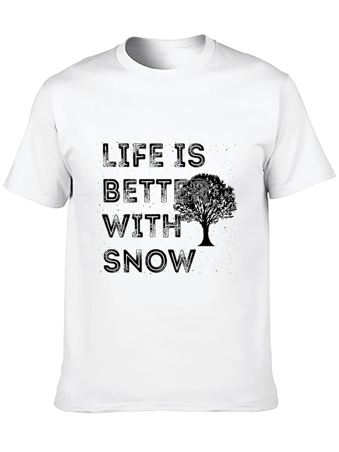 Black Life is Better With Snow T-Shirt view 10