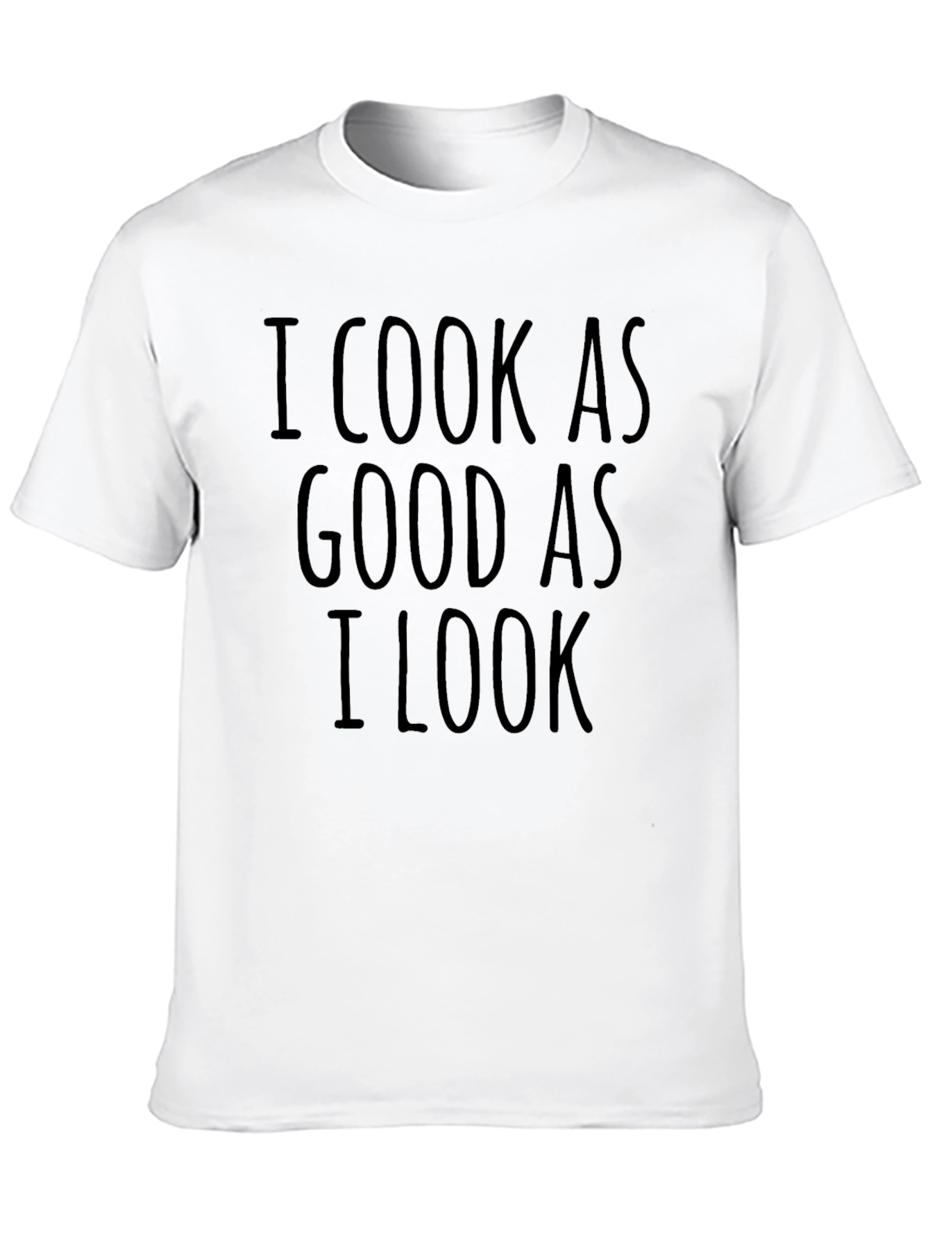 Black I Cook As Good As I Look Novelty T-Shirt view 10