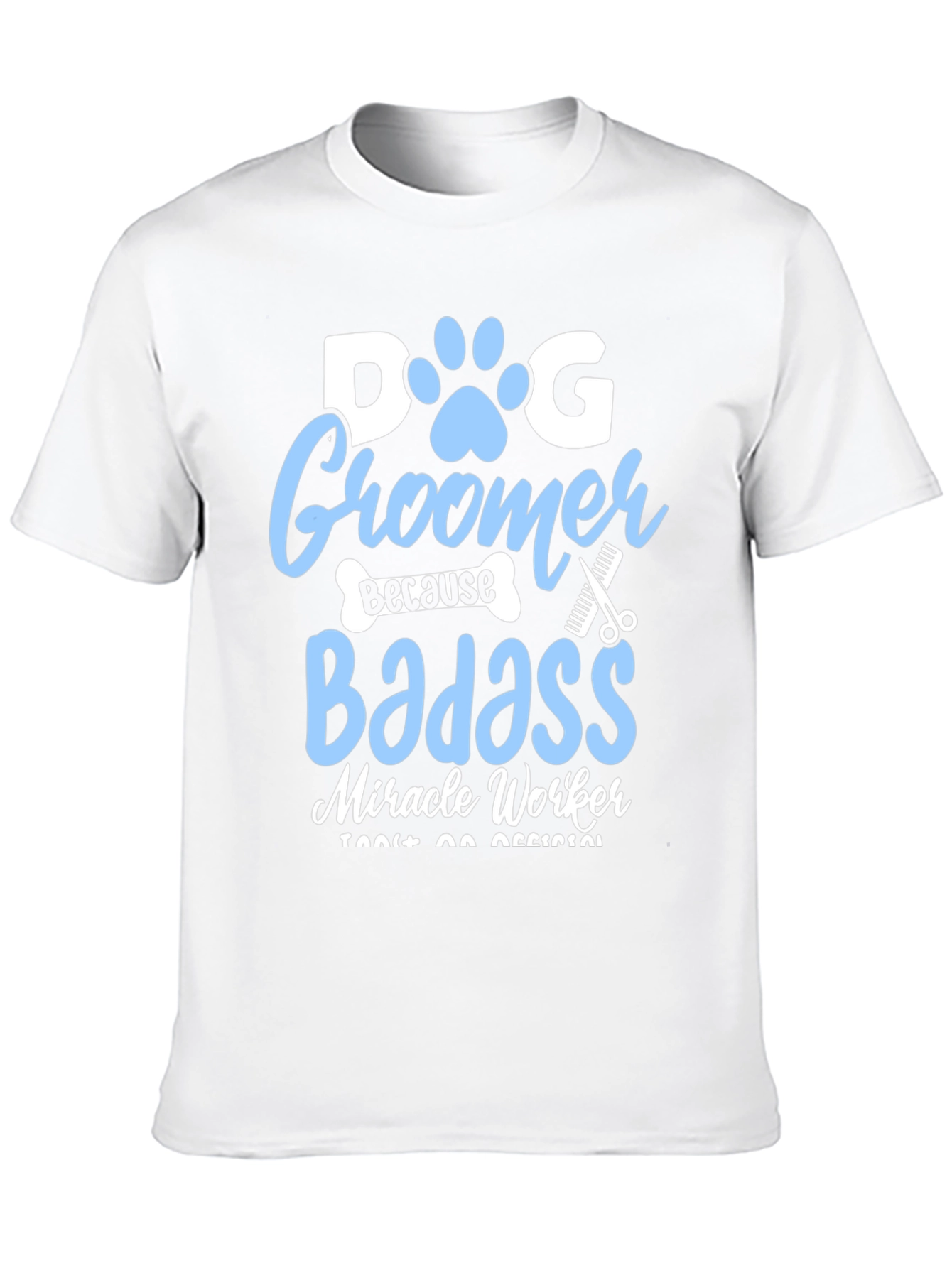Black Dog Groomer Badass T-Shirt view 10