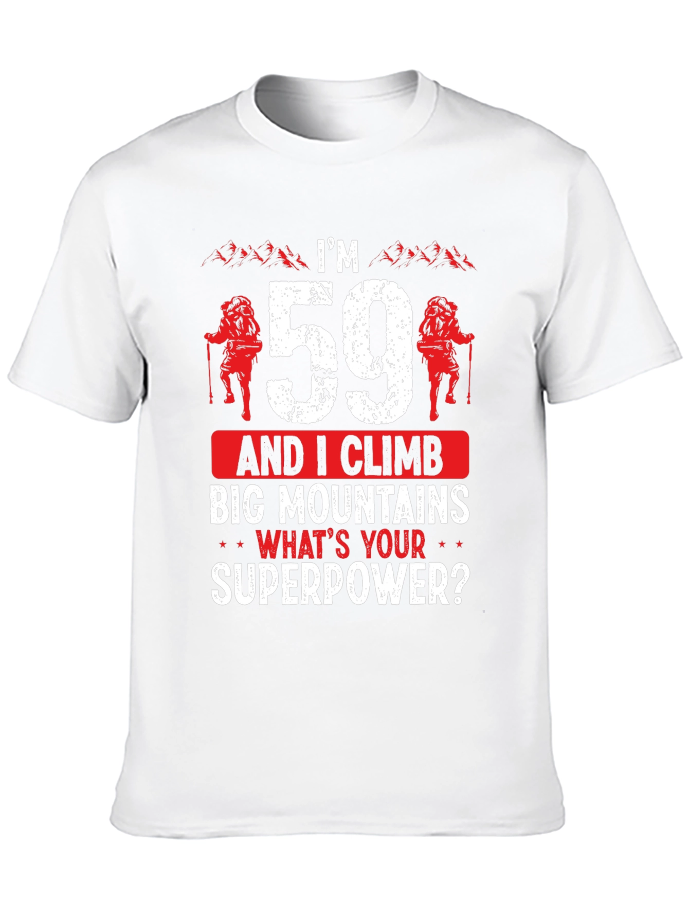 Black I'm 59 and I Climb T-Shirt view 10