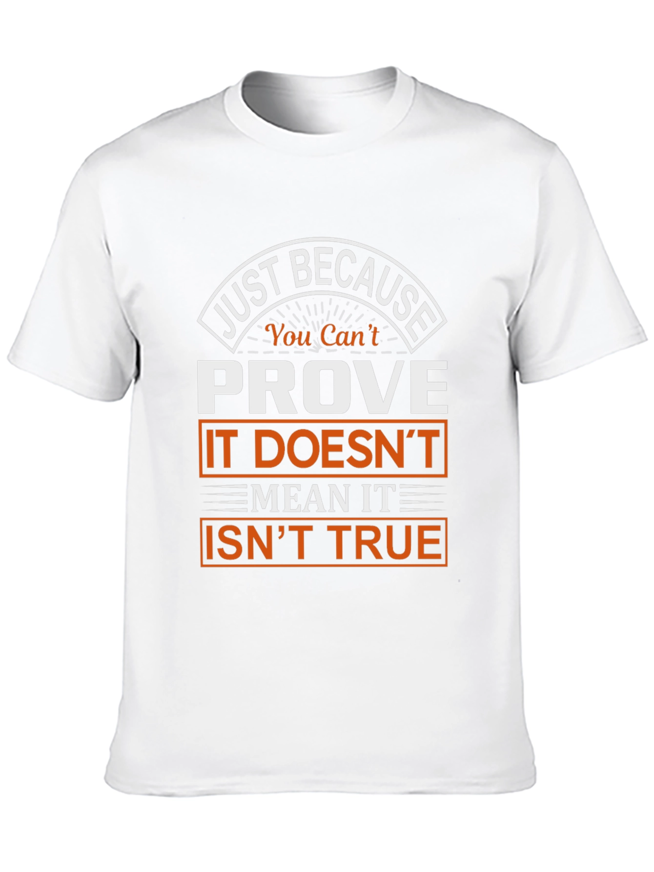 Black Prove It Isn't True Graphic T-Shirt view 10