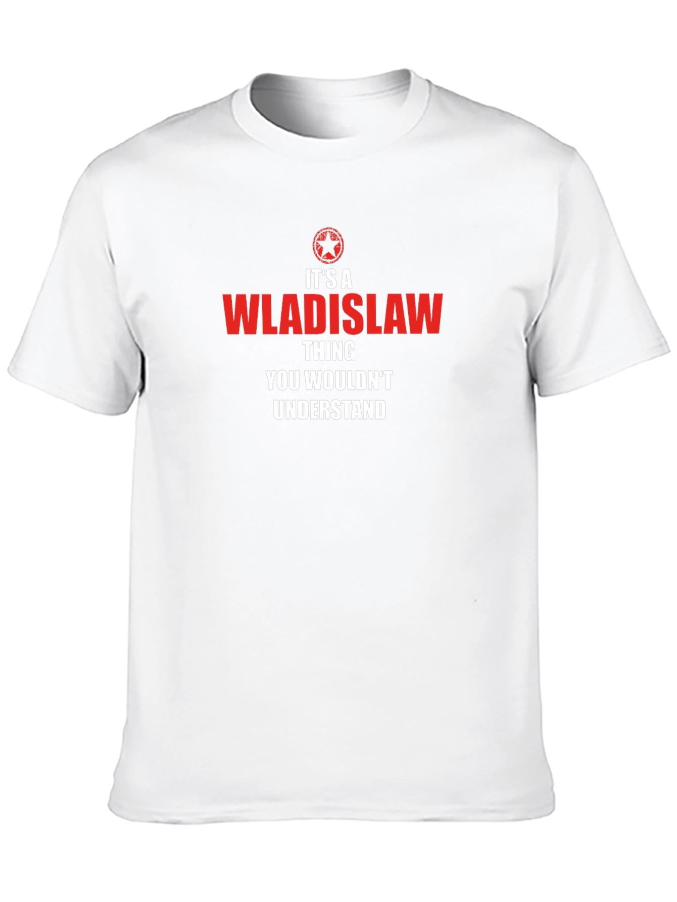 Black It's a Wladislaw Thing - Funny T-Shirt view 10