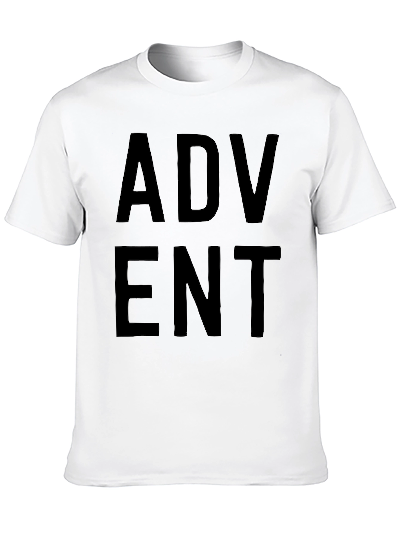 Advent T-Shirt: Bold Statement Tee - 10