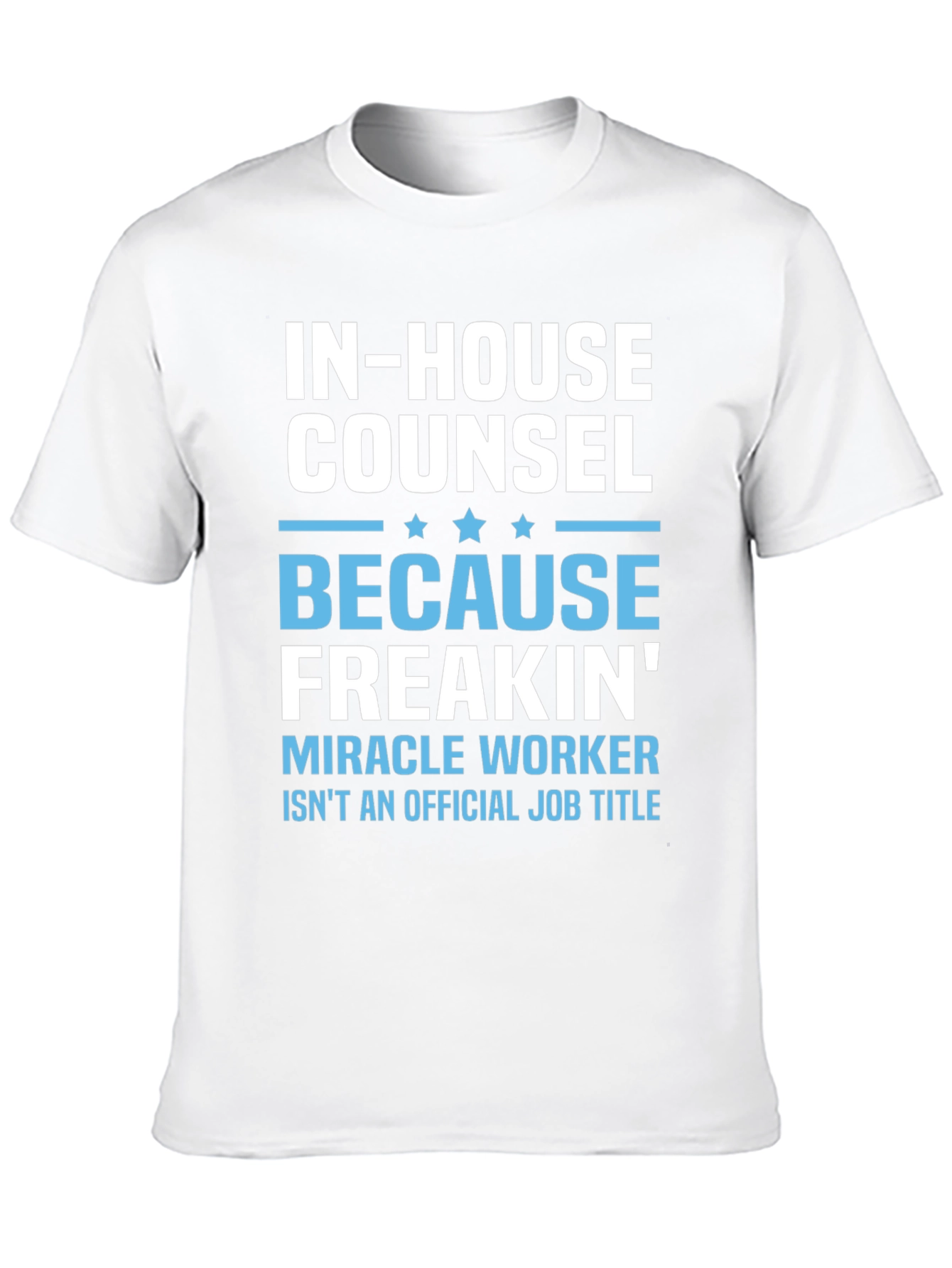 Black In-House Counsel Miracle Worker T-Shirt view 10