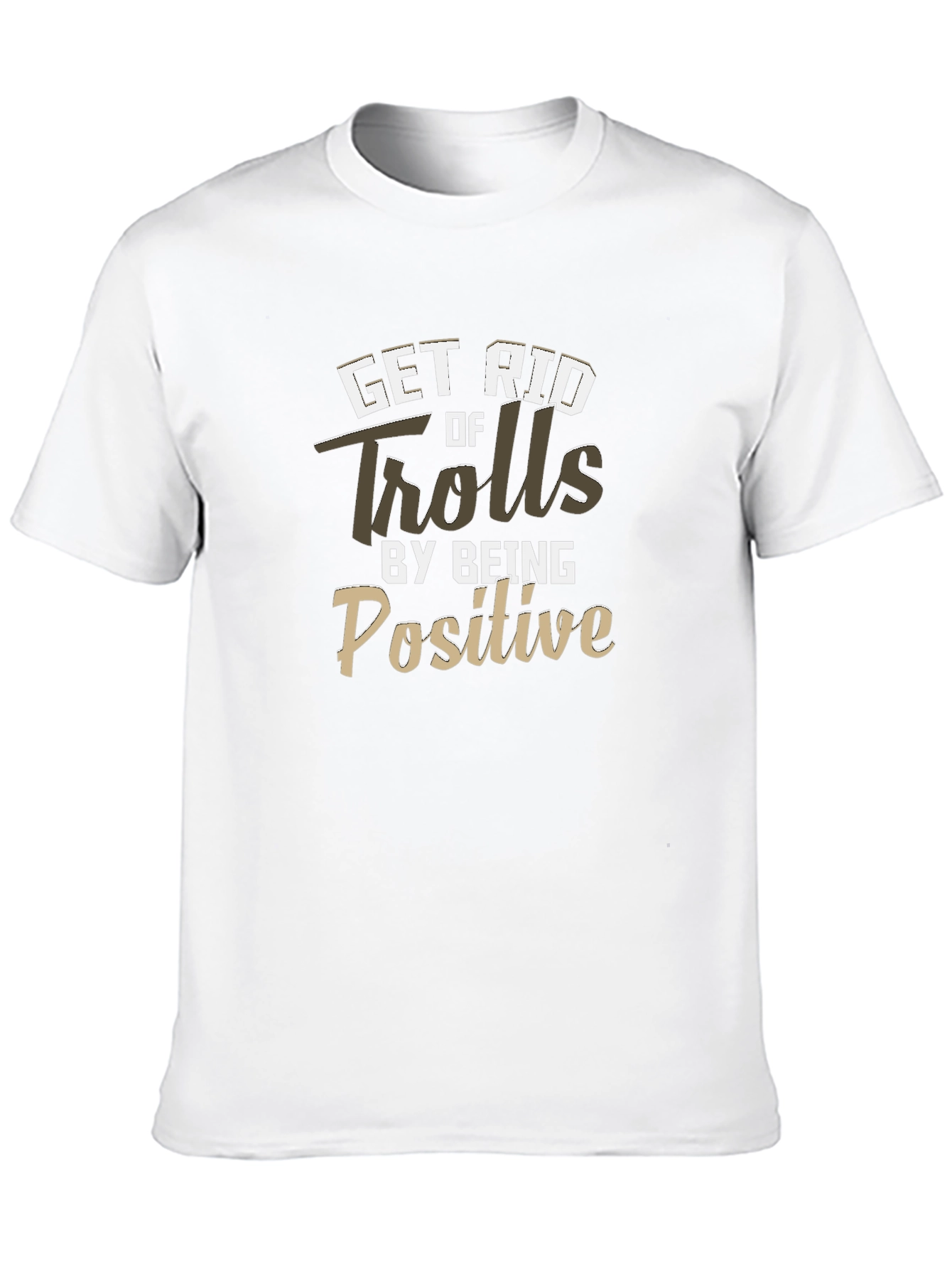 Black Get Rid of Trolls Positive Black T-Shirt view 10