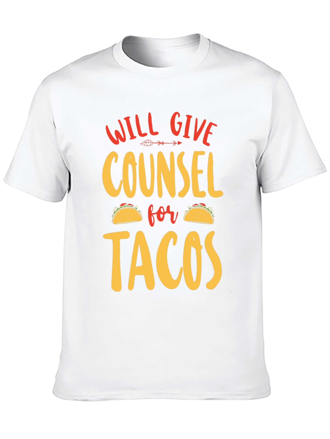 Will Give Counsel For Tacos Graphic Tee - 10