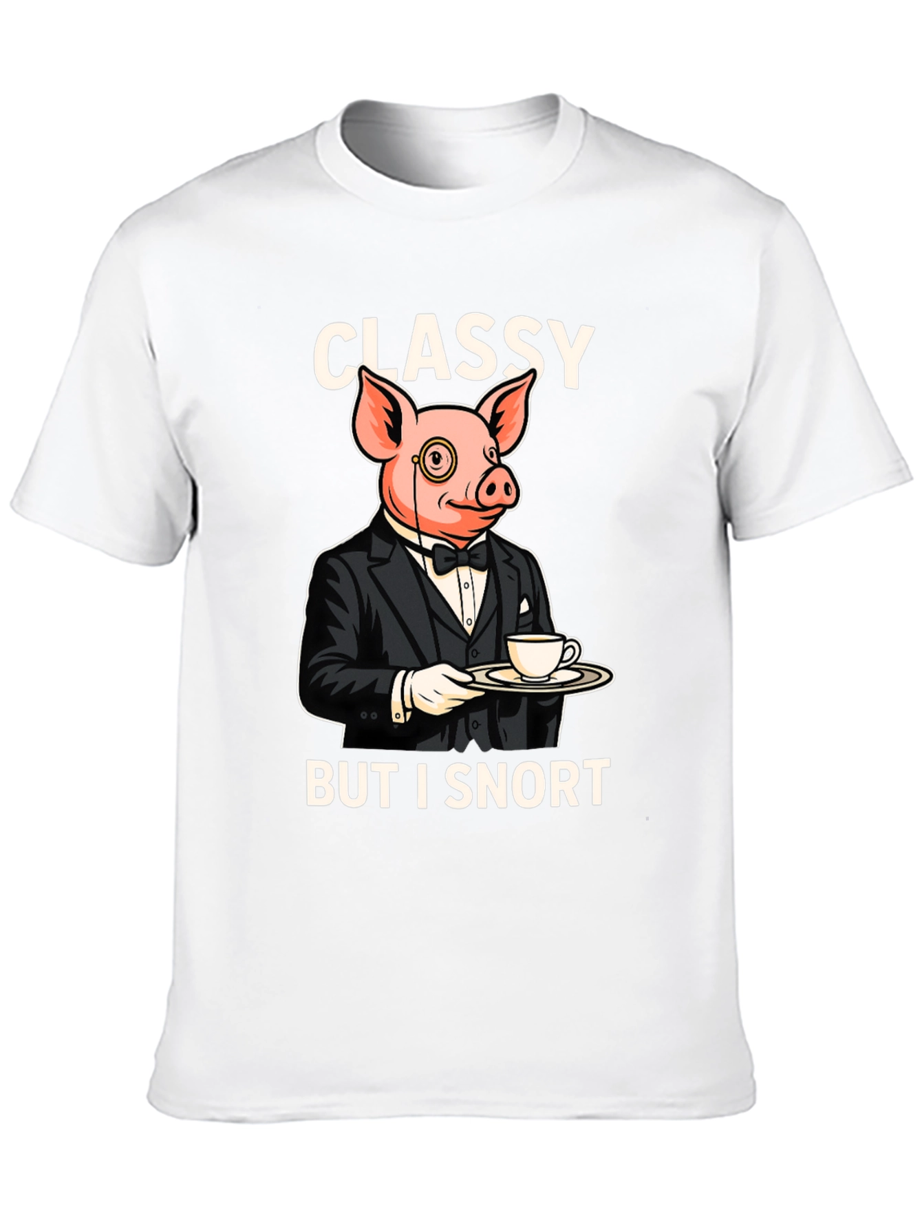 Black Classy But I Snort Pig T-Shirt view 10