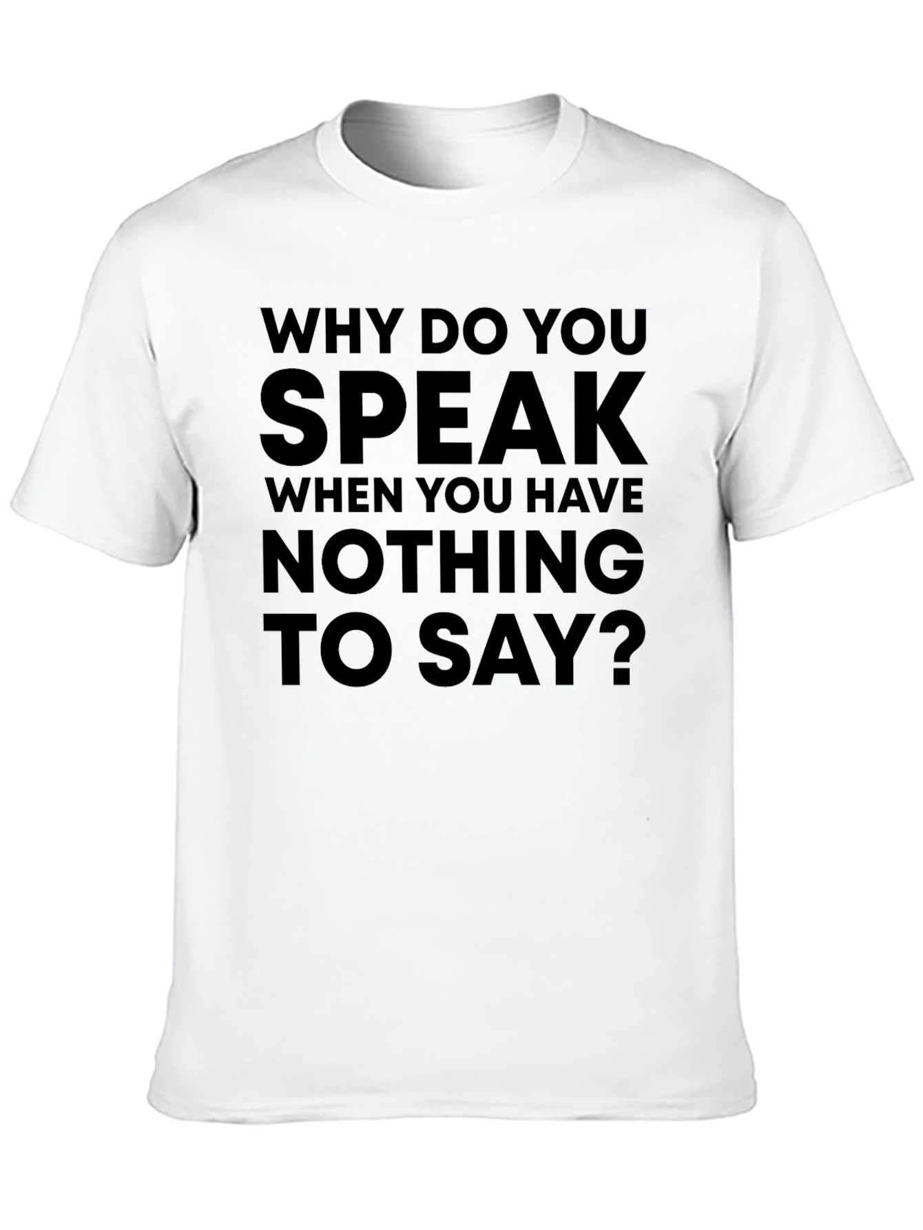 Black Statement T-Shirt: Why Do You Speak? view 10