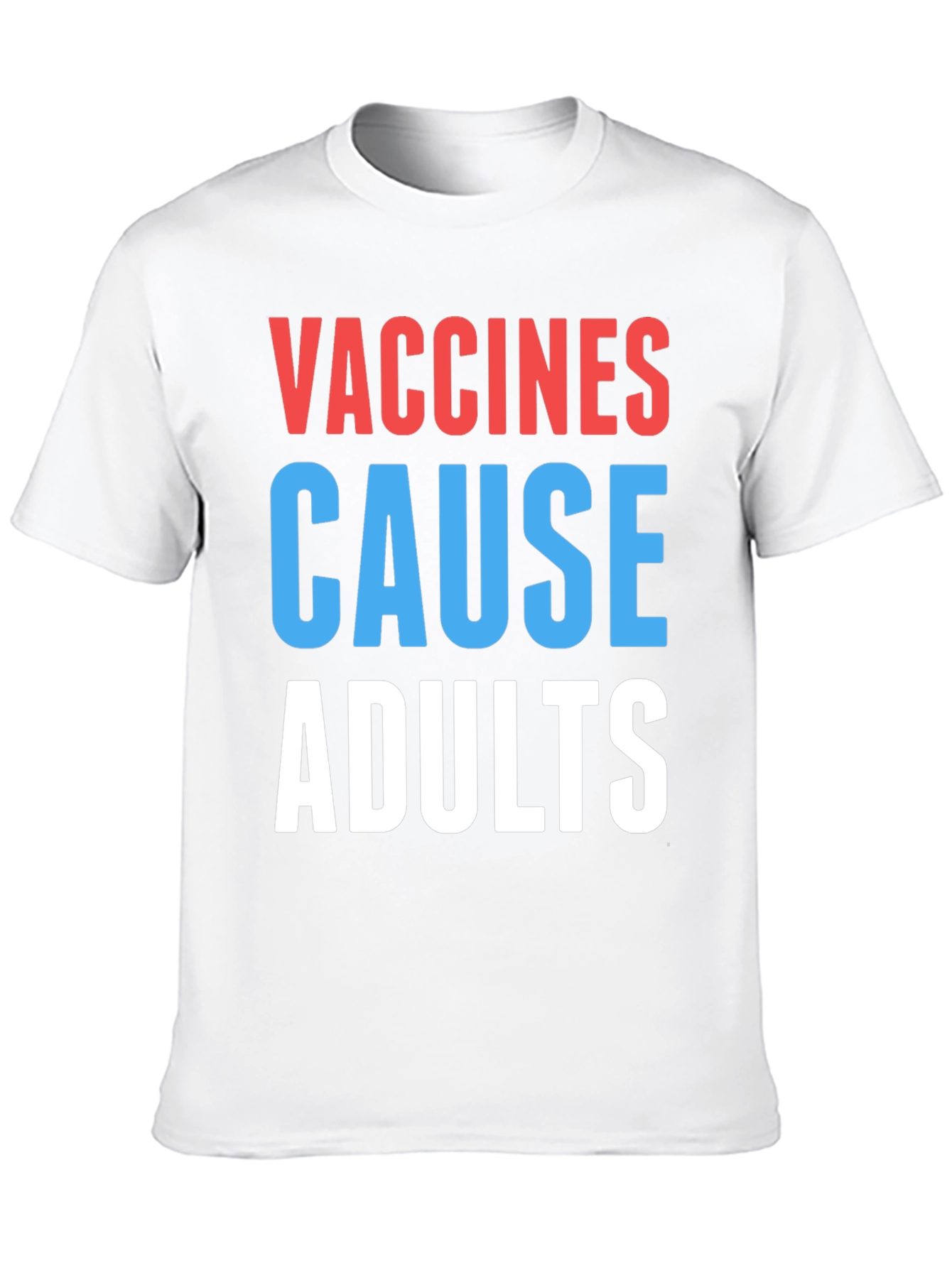 Black Vaccines Cause Adults Graphic Tee - Humorous Slogan view 10