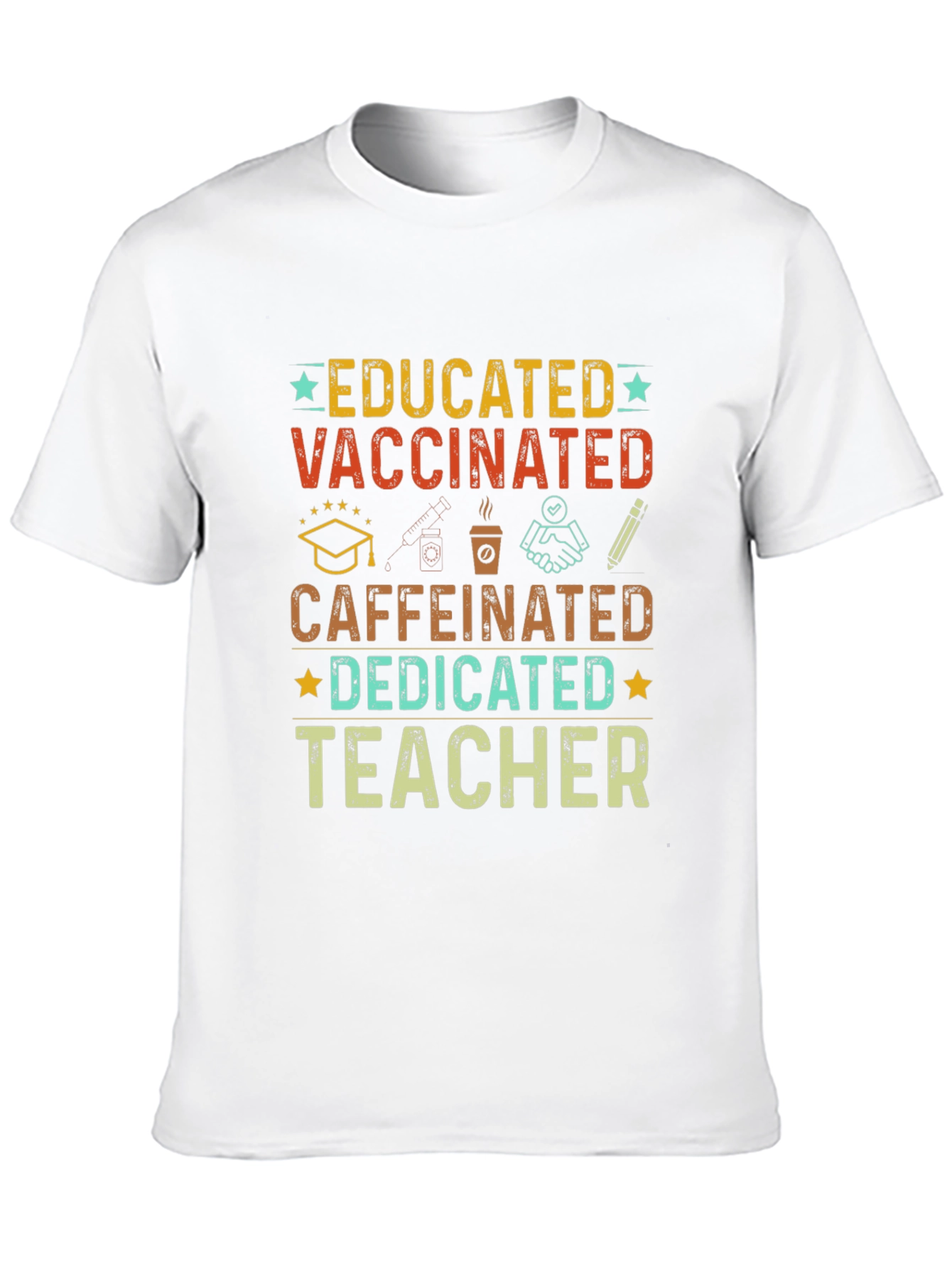 Black Educated Vaccinated Caffeinated Dedicated Teacher T-Shirt view 10