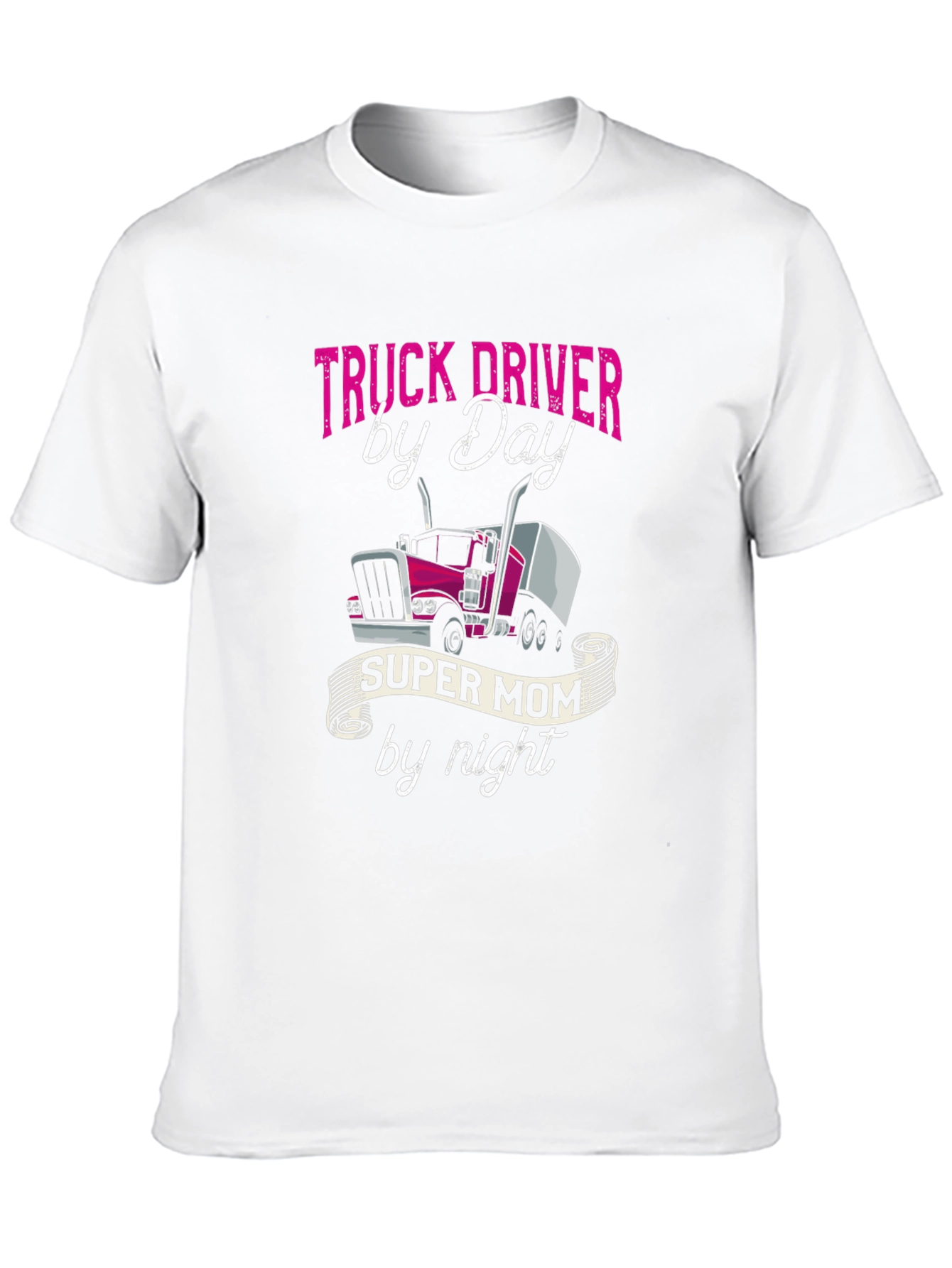 Black Truck Driver Super Mom T-Shirt view 10