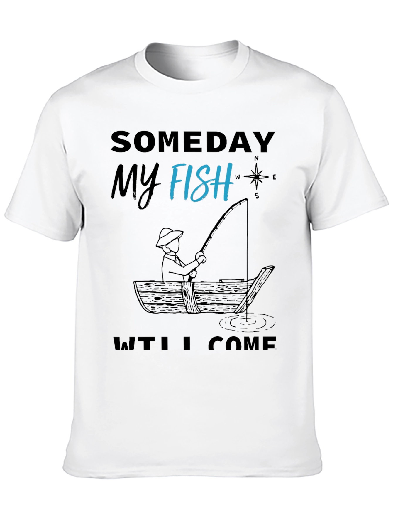 Black Someday My Fish Will Come T-Shirt view 10