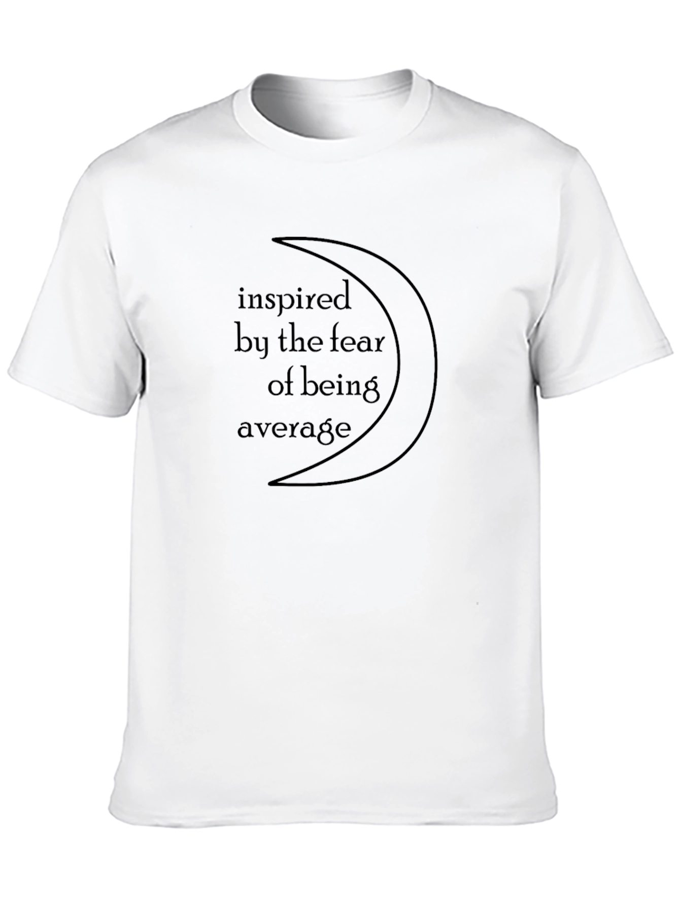 Black Inspired by the Fear of Being Average Black Tee view 10
