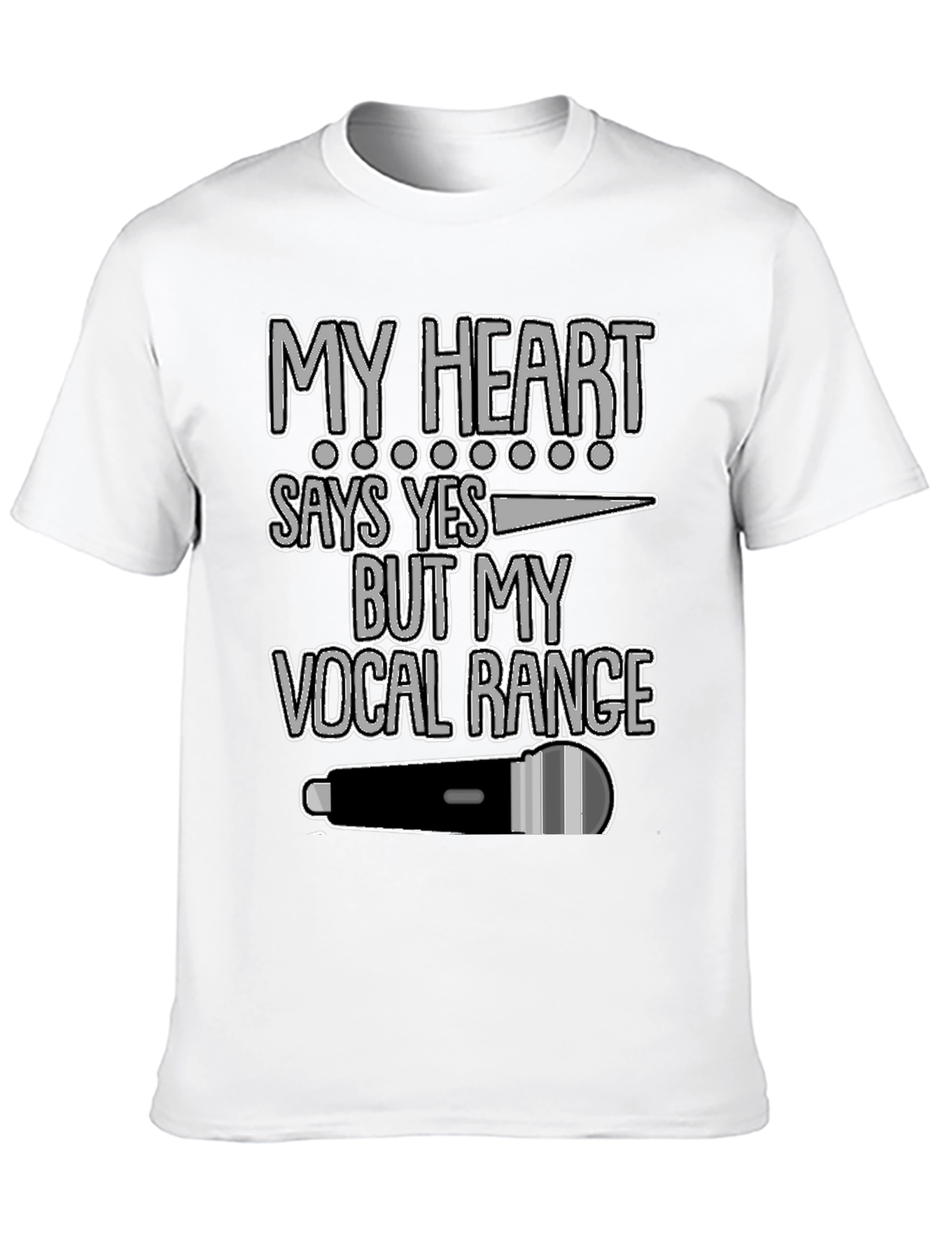 My Heart Says Yes Vocal Range Graphic T-Shirt - 10