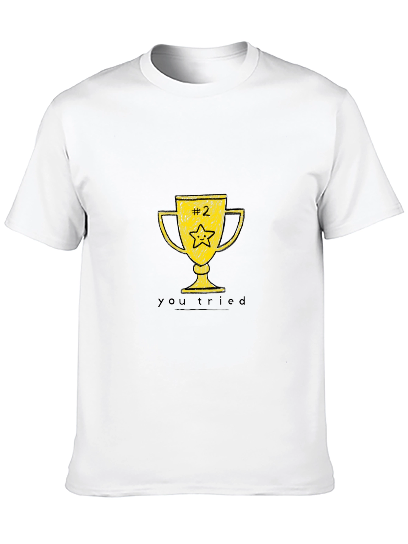 Black You Tried Trophy T-Shirt - Funny Graphic Tee view 10