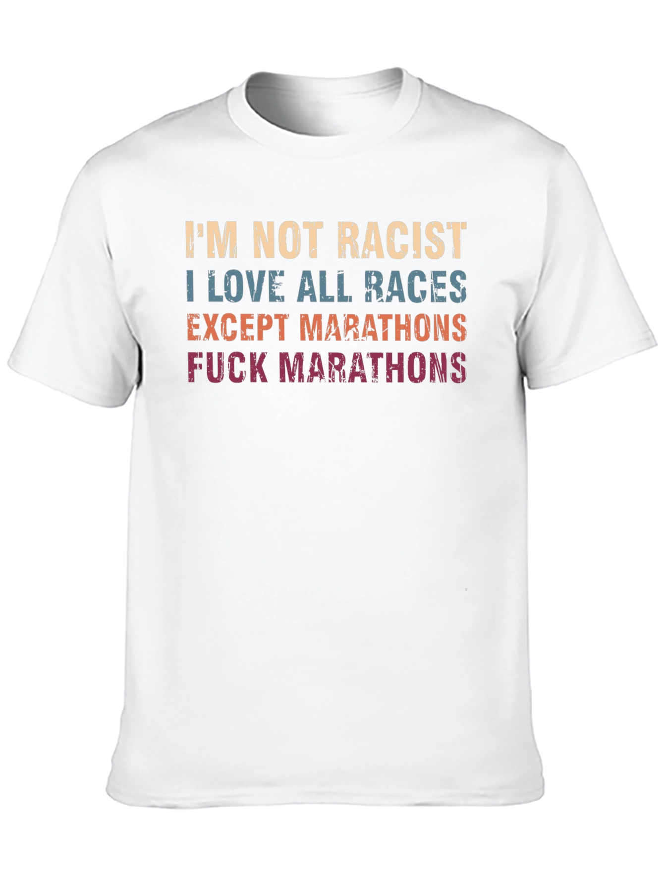 Black Funny 'I'm Not Racist' Marathon Hater Black T-Shirt view 10